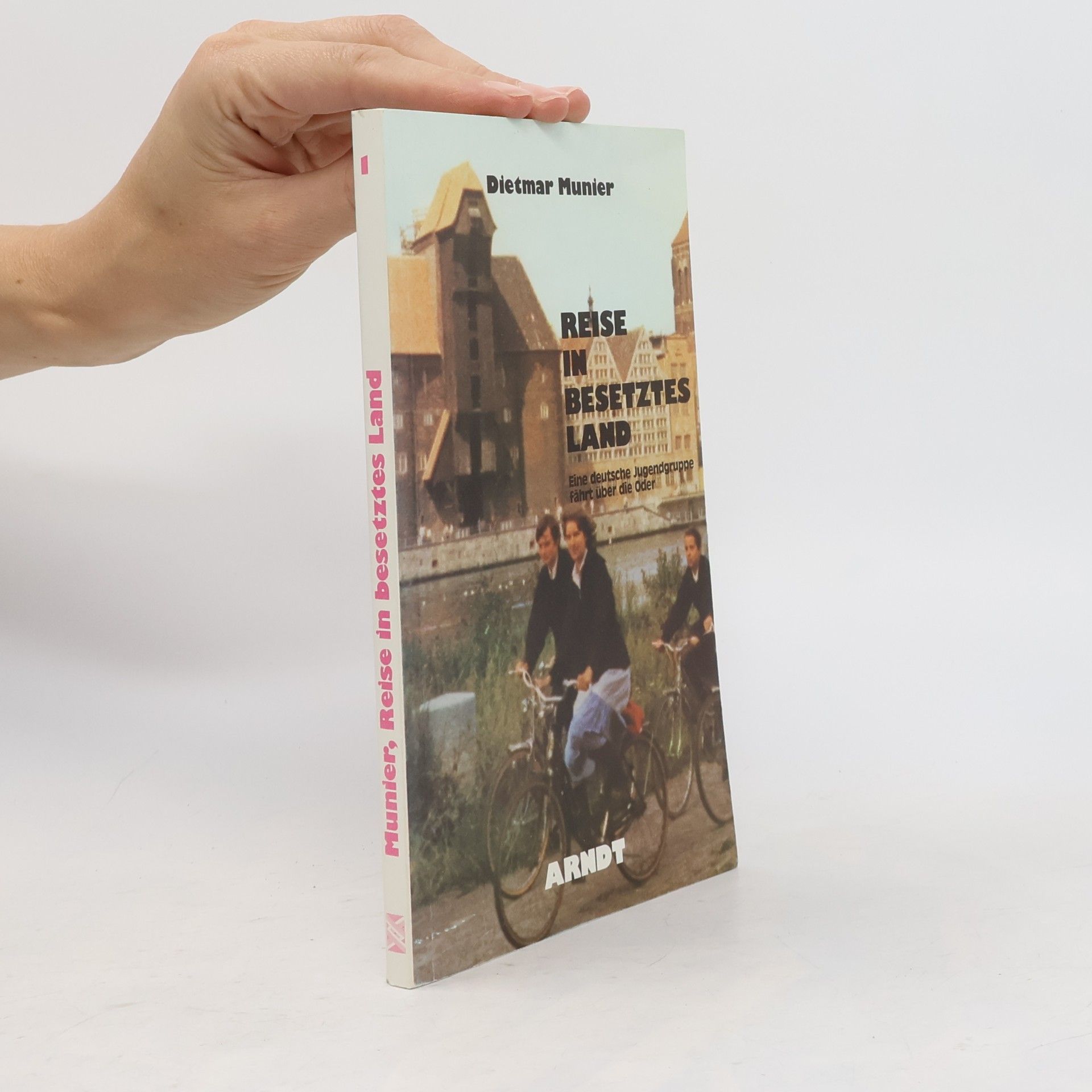 Dietmar Munier Reise in besetztes Land
