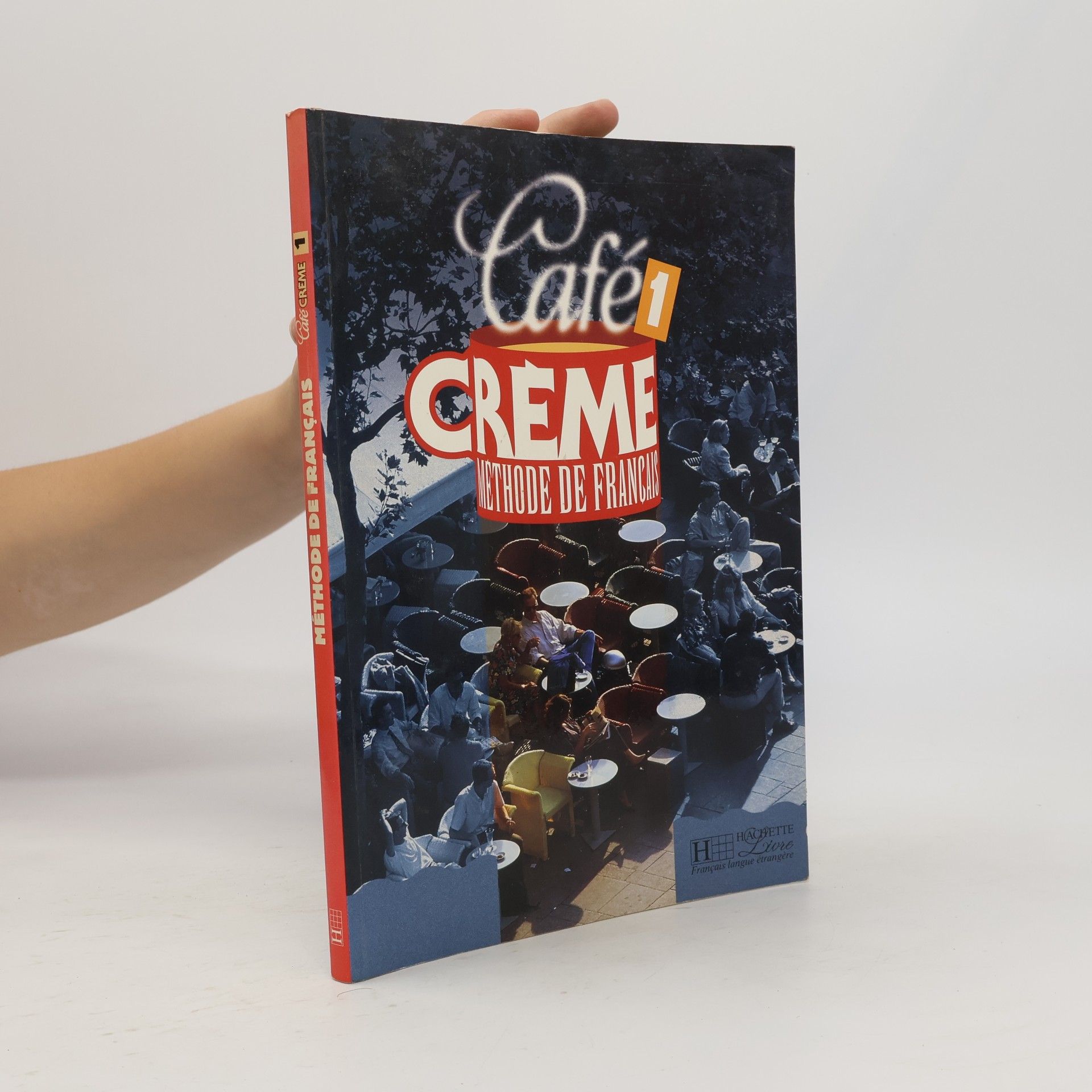 Massia KanemanPougatch Café crème 1 : méthode de français