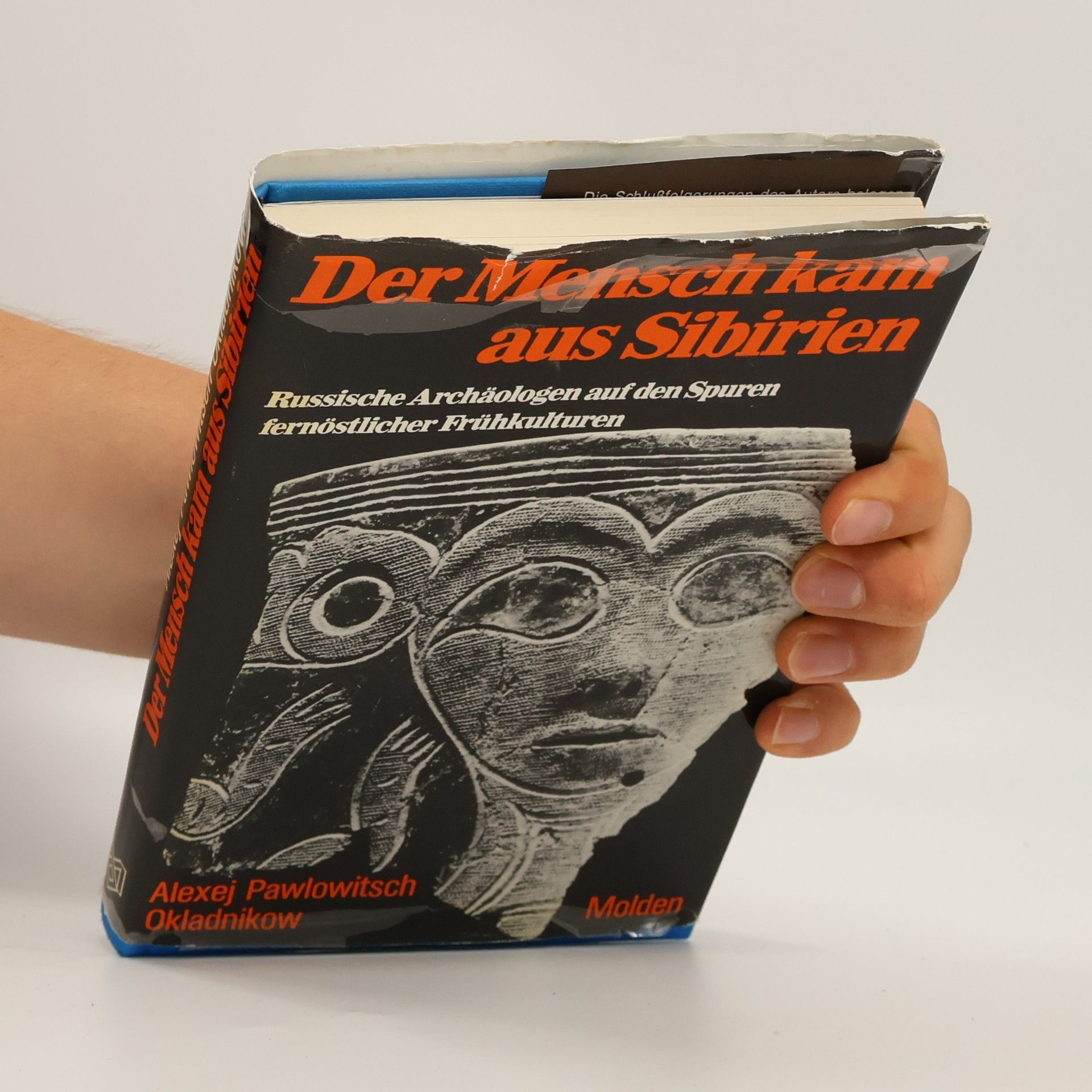 Alexey Okladnikov Der Mensch kam aus Sibirien