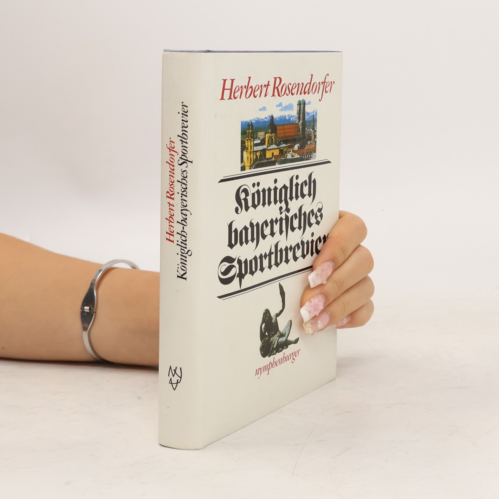 Herbert Rosendorfer Königlich bayerisches Sportbrevier