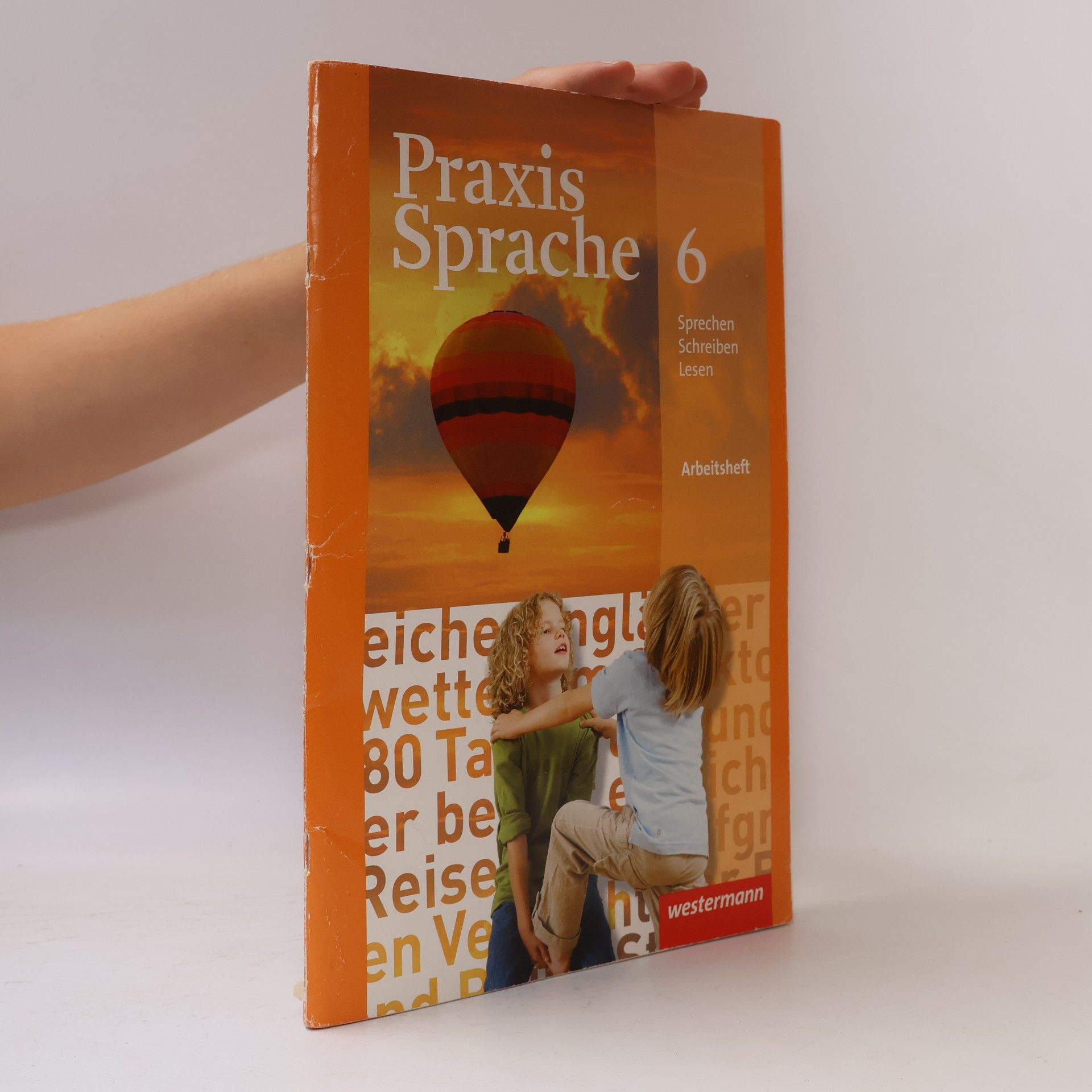 Harald Herzog Praxis Sprache 6. Sprechen, Schreiben, Lesen