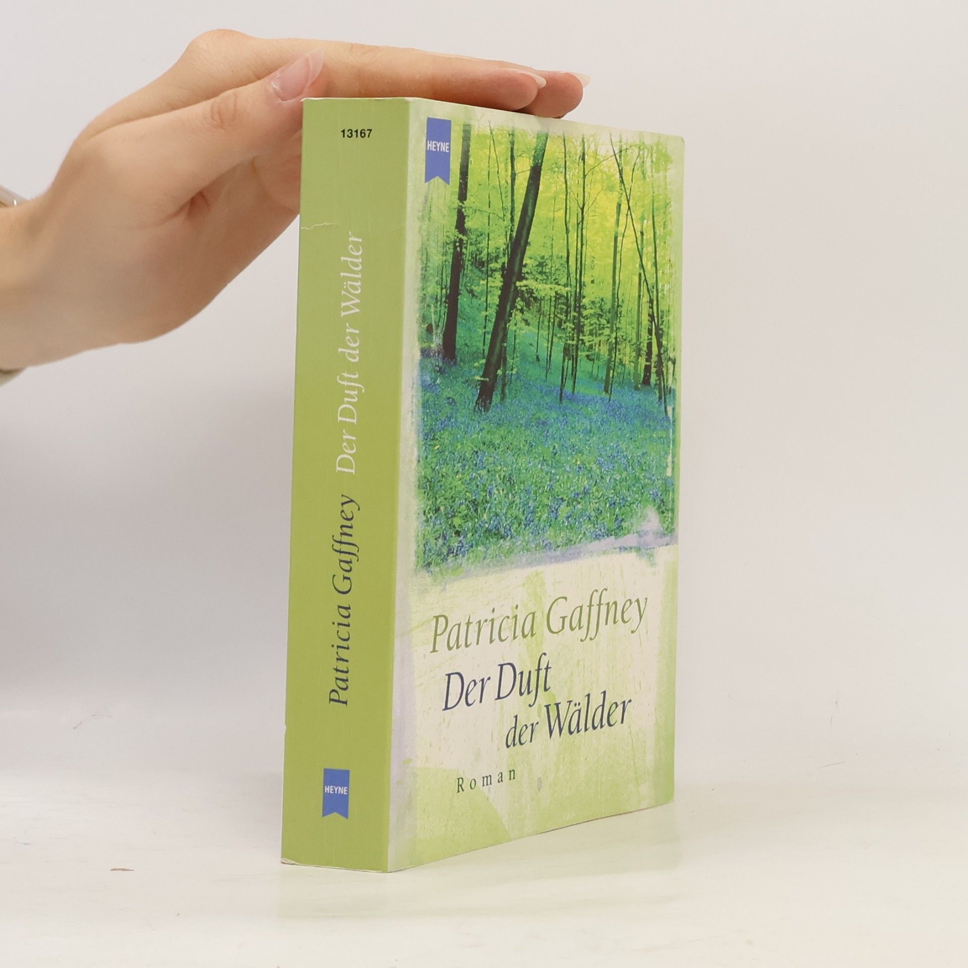 Der Duft der Wälder. Roman