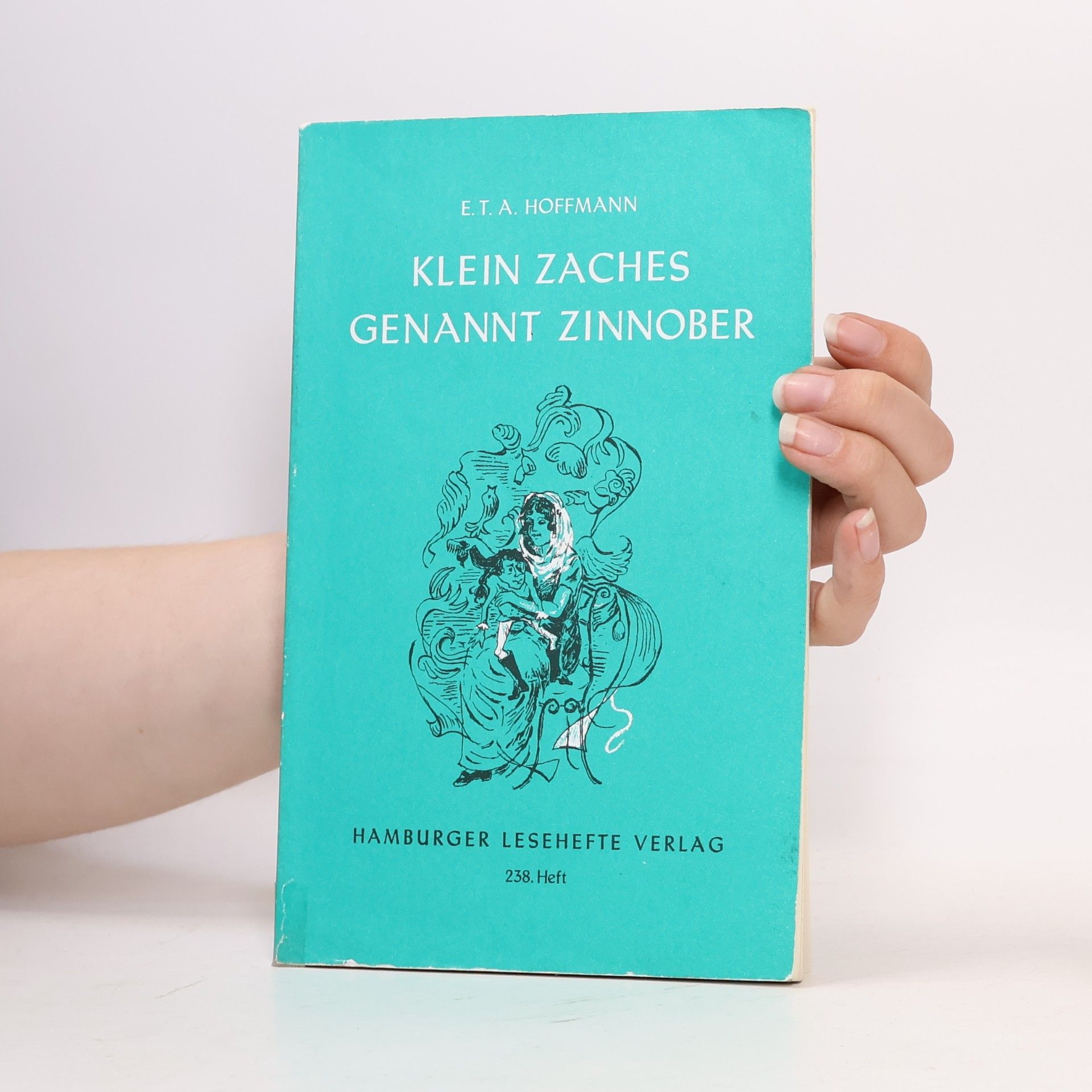 E. T. A. Hoffmann Klein Zaches genannt Zinnober