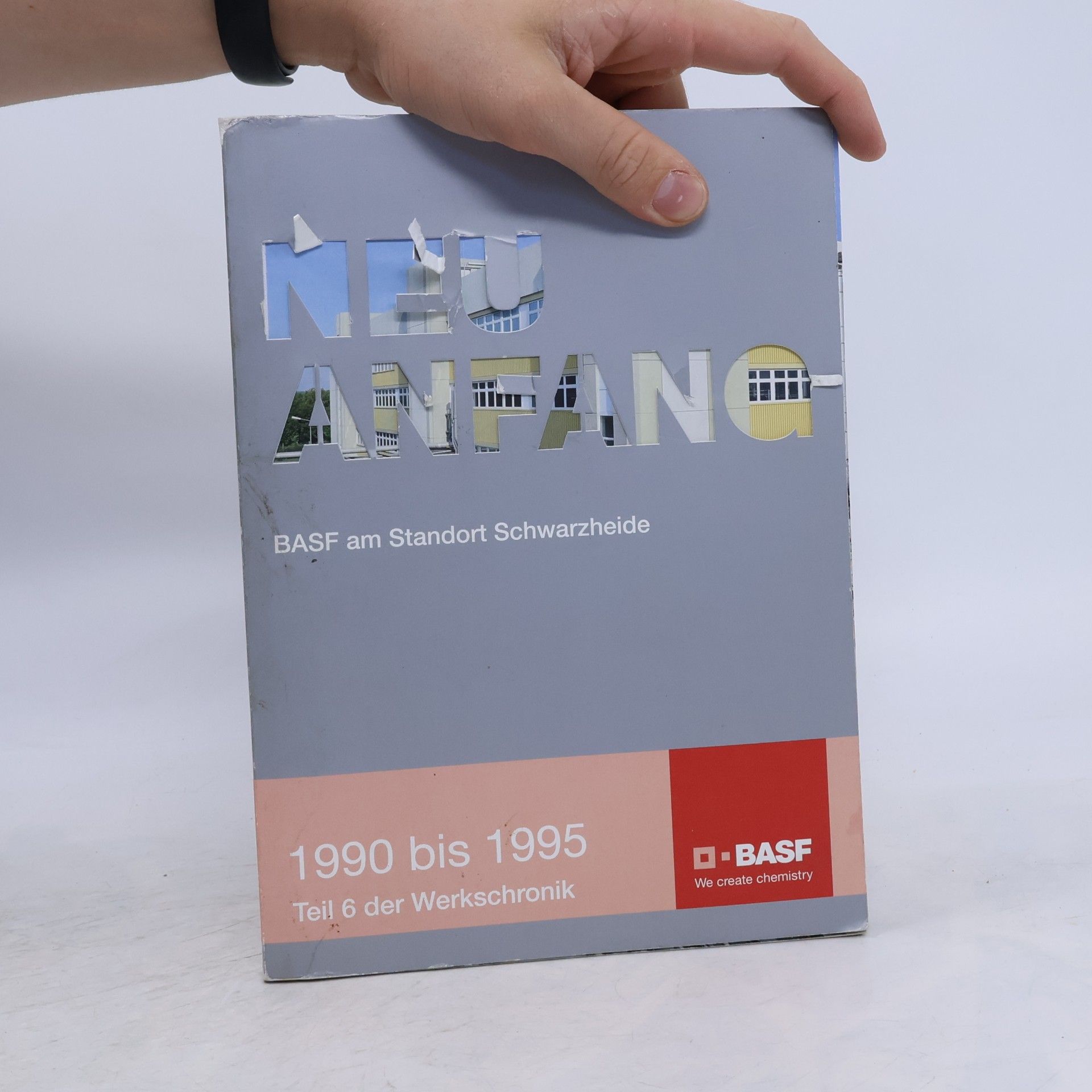 Karl H. Tebel Neuanfang. BASF am Standort Schwarzheide