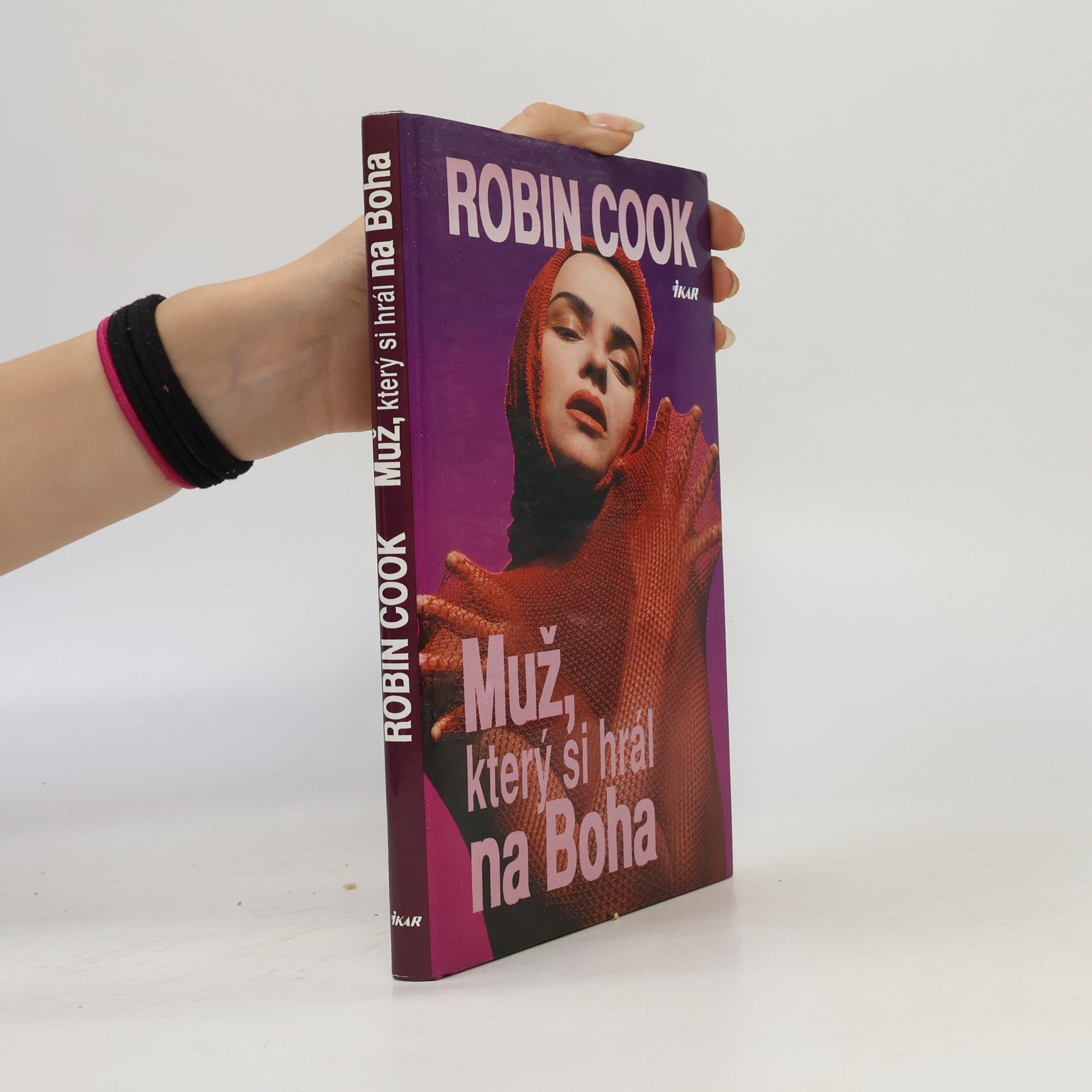 Robin Cook Muž, který si hrál na Boha