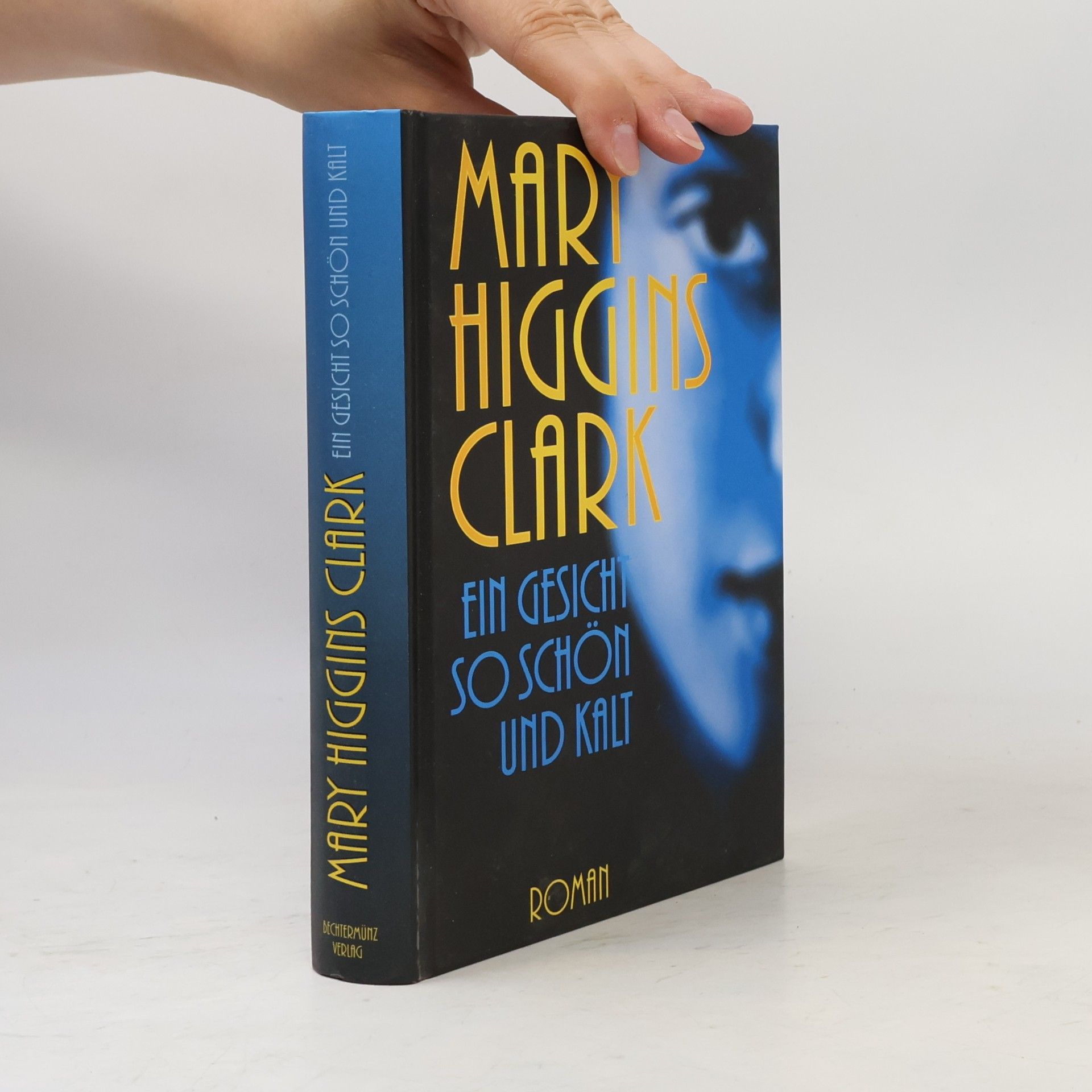 Mary Higgins Clark Ein gesicht so schön und kalt