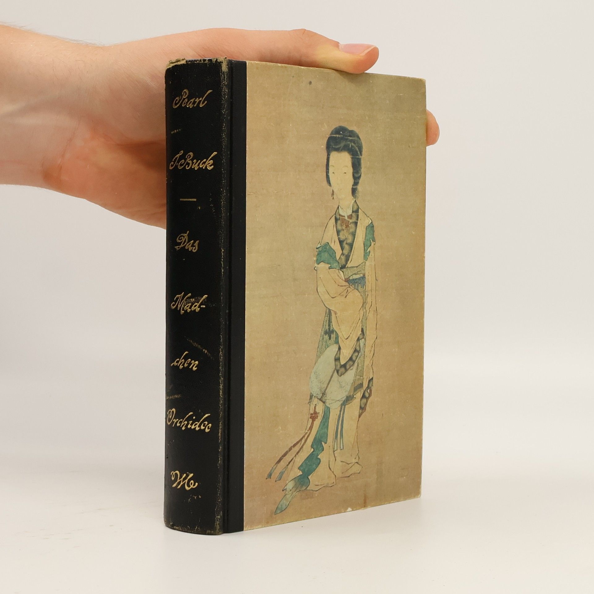 Pearl S. Buck Das Mädchen Orchidee