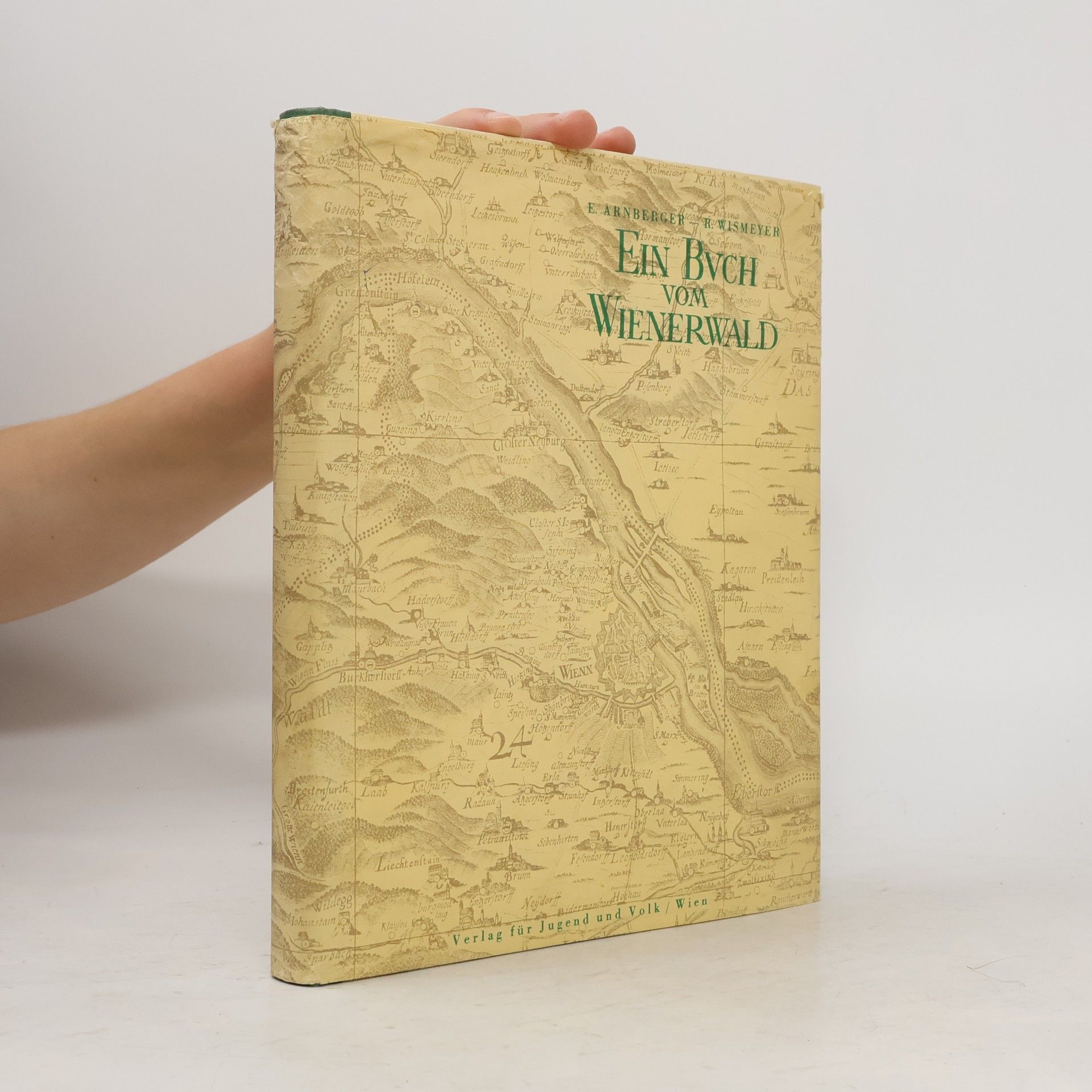 Rudolf Wismeyer Ein Buch vom Wienerwald