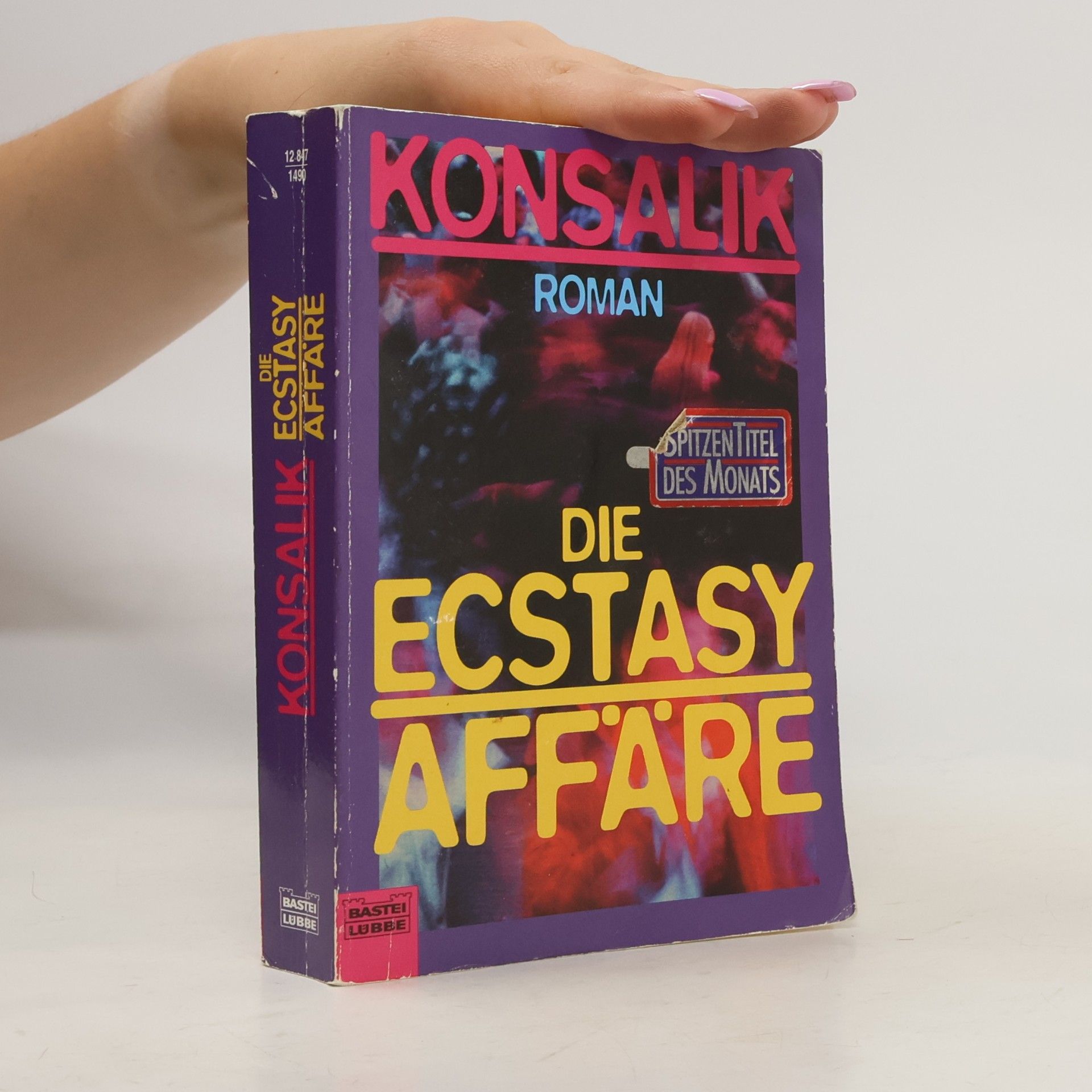 Heinz Günther Konsalik Die Ecstasy-Affäre