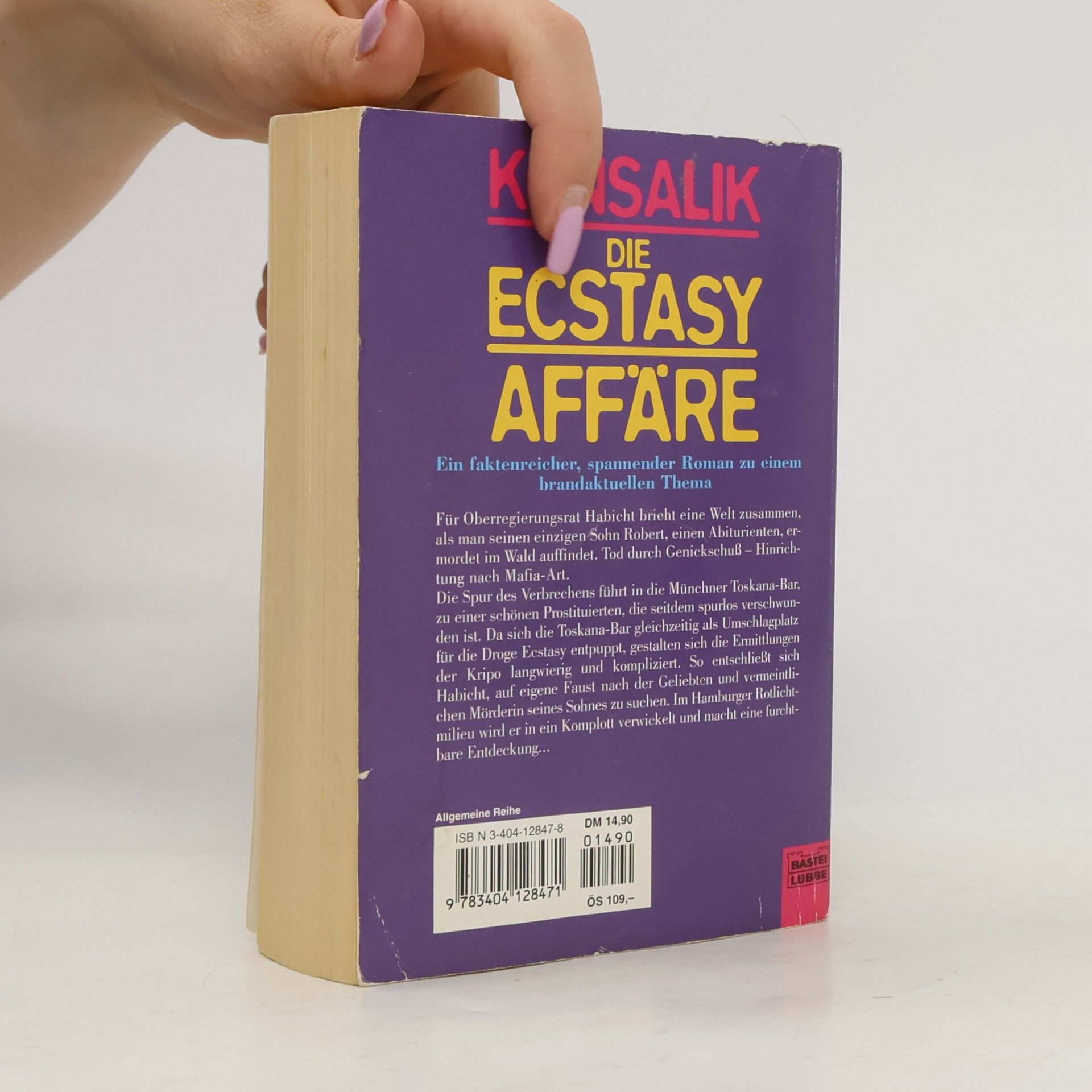Heinz Günther Konsalik Die Ecstasy-Affäre