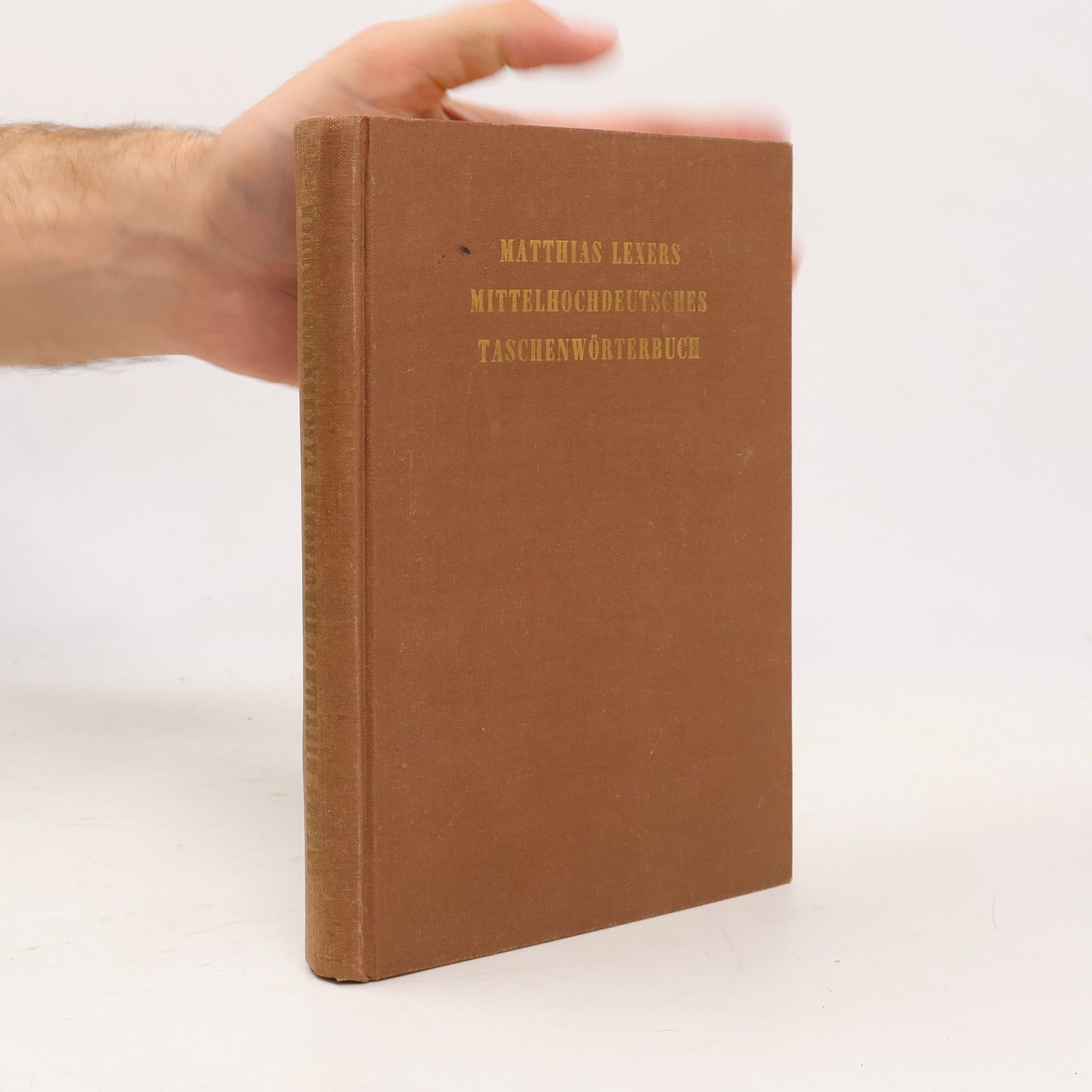 Matthias von Lexer Matthias Lexers Mittelhochdeutsches Taschenwörterbuch