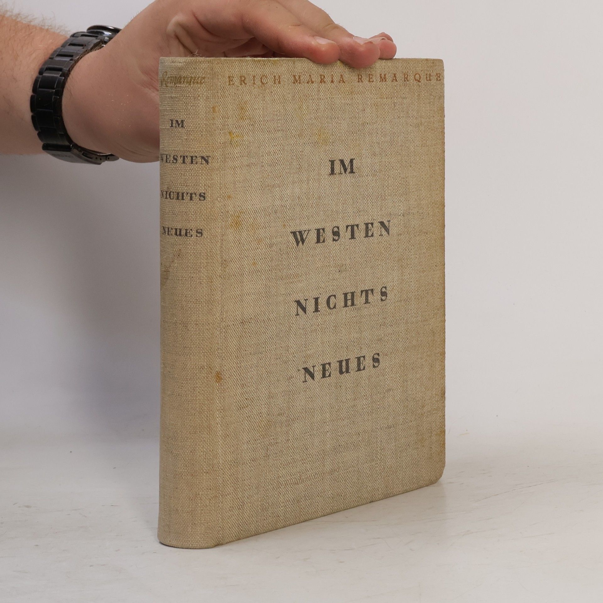 Erich Maria Remarque Im Westen nichts neues