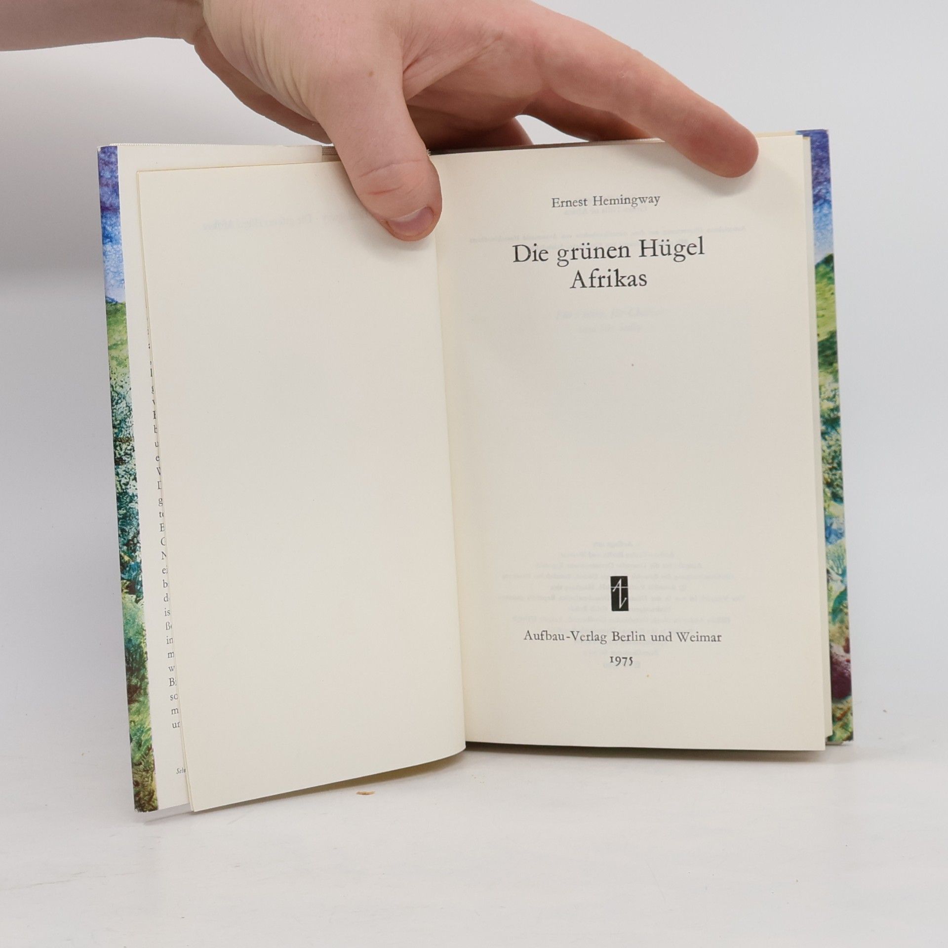 Ernest Hemingway Die grünen Hügel Afrikas