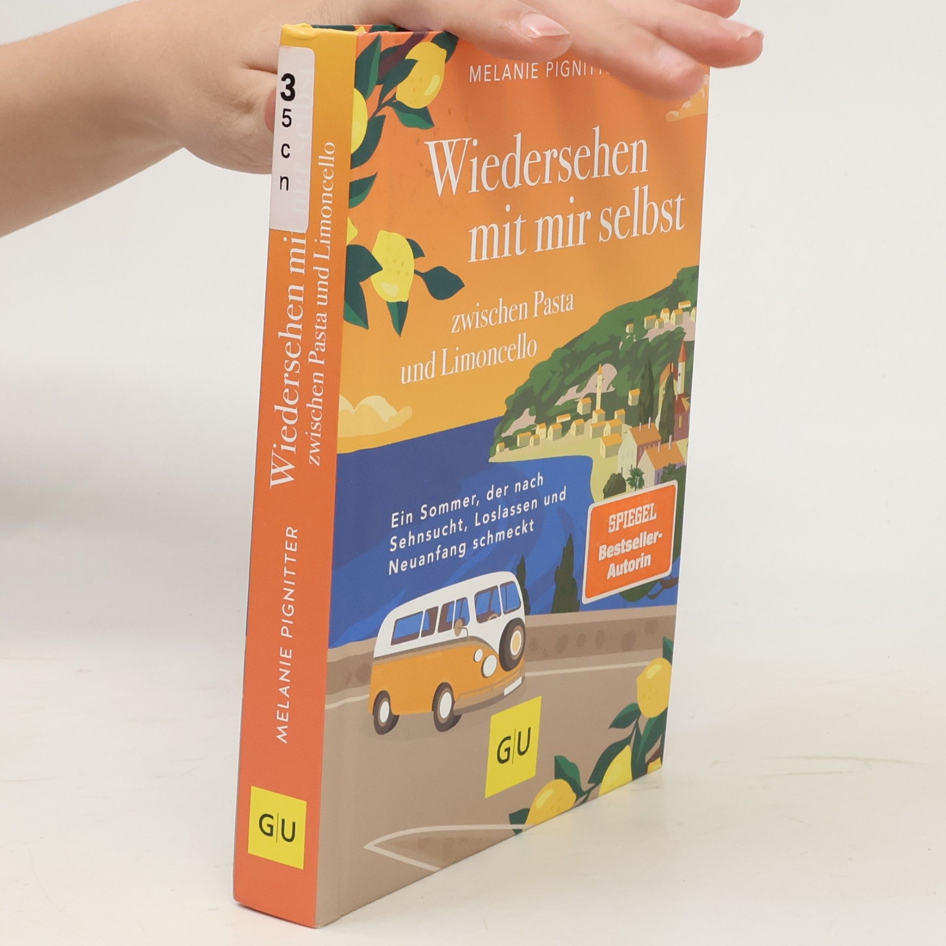Melanie Pignitter Wiedersehen mit mir selbst zwischen Pasta und Limoncello