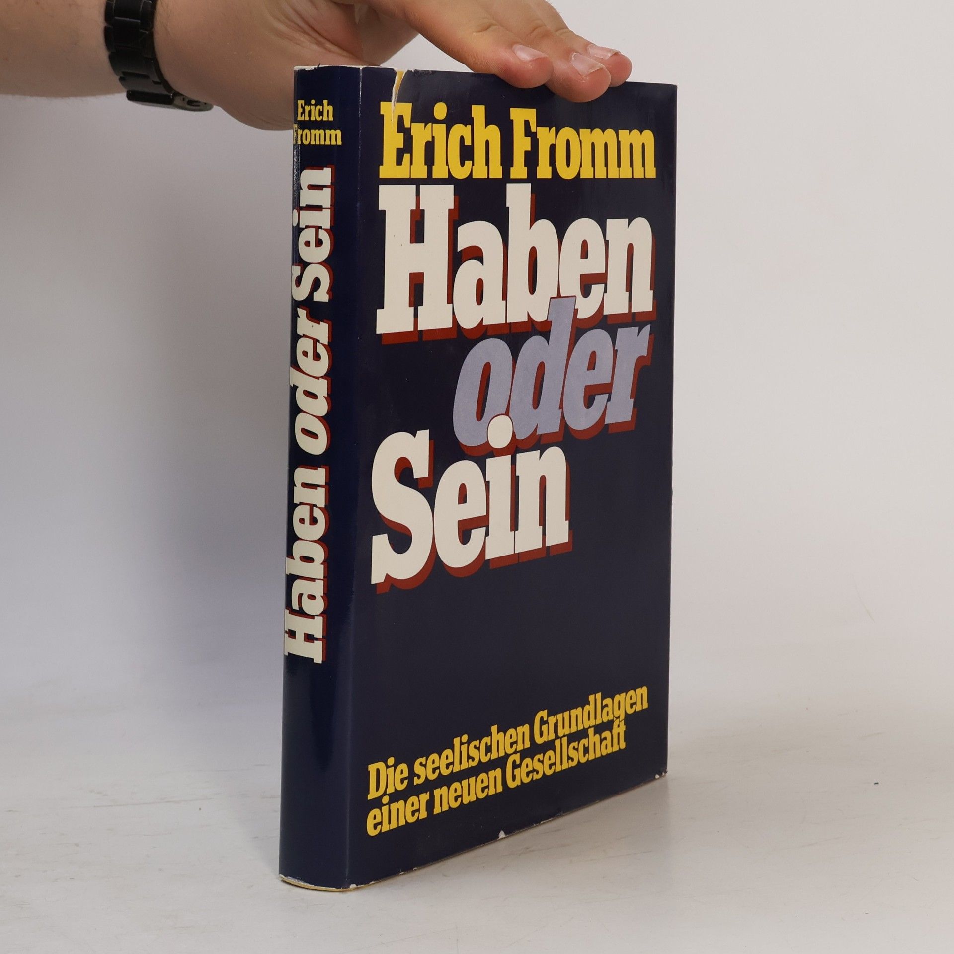 Erich Fromm Haben oder Sein