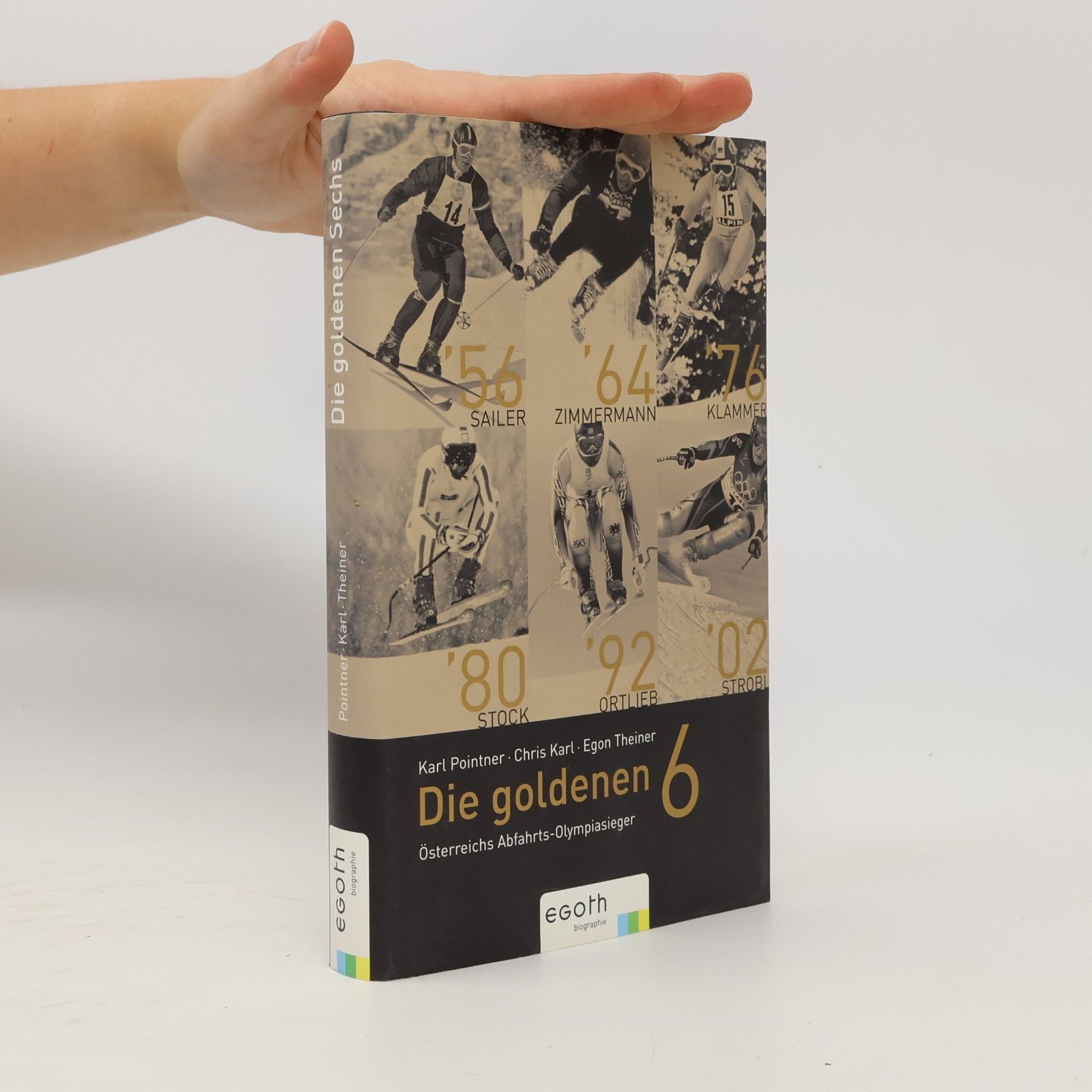 Karl Pointner Die goldenen Sechs