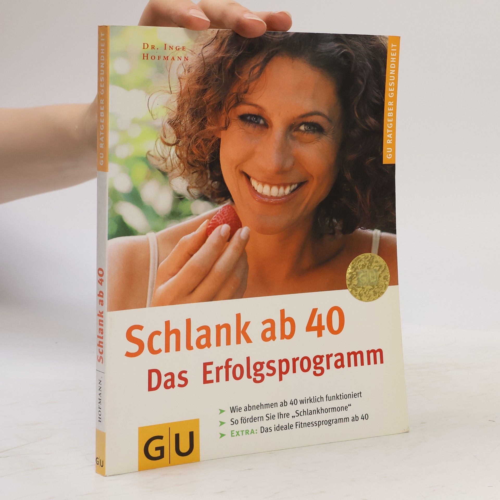 Dr. Inge Hofmann Schlank ab 40
