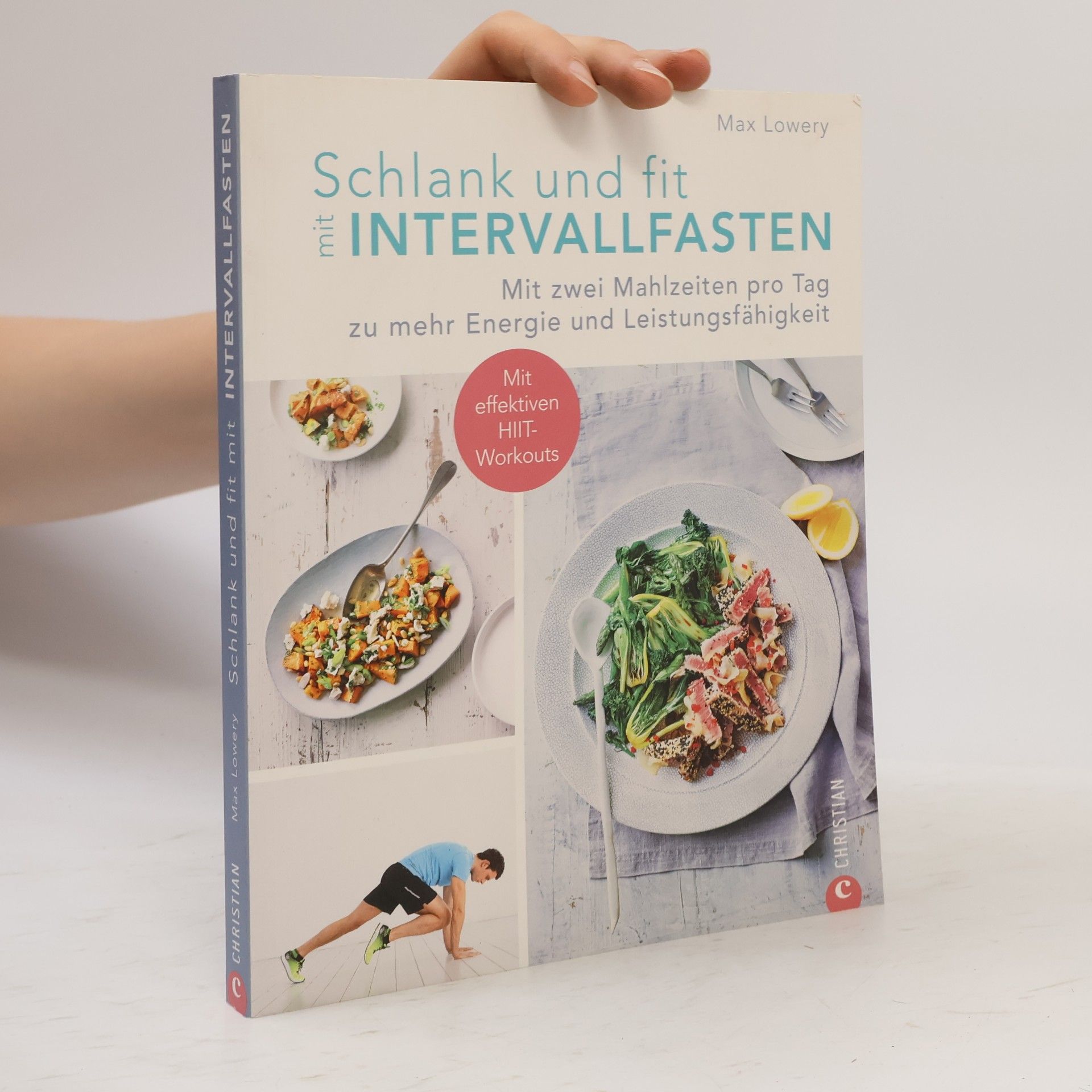 Max Lowery Schlank und fit mit Intervallfasten