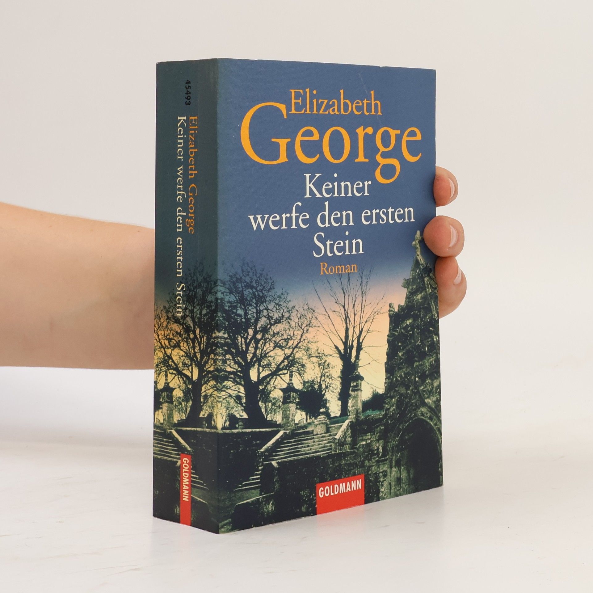 Elizabeth George Keiner werfe den ersten Stein
