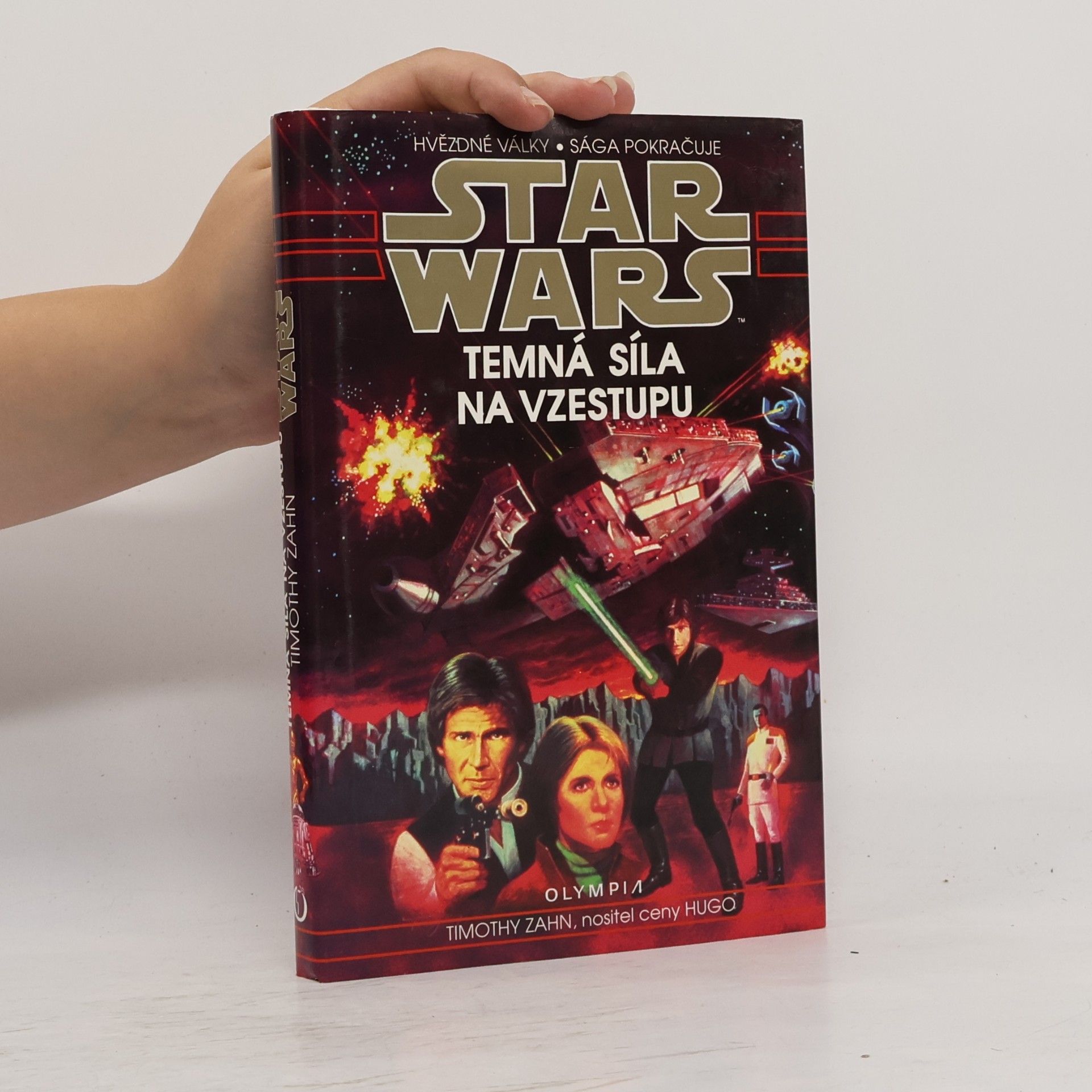 Timothy Zahn Star Wars. Temná síla na vzestupu