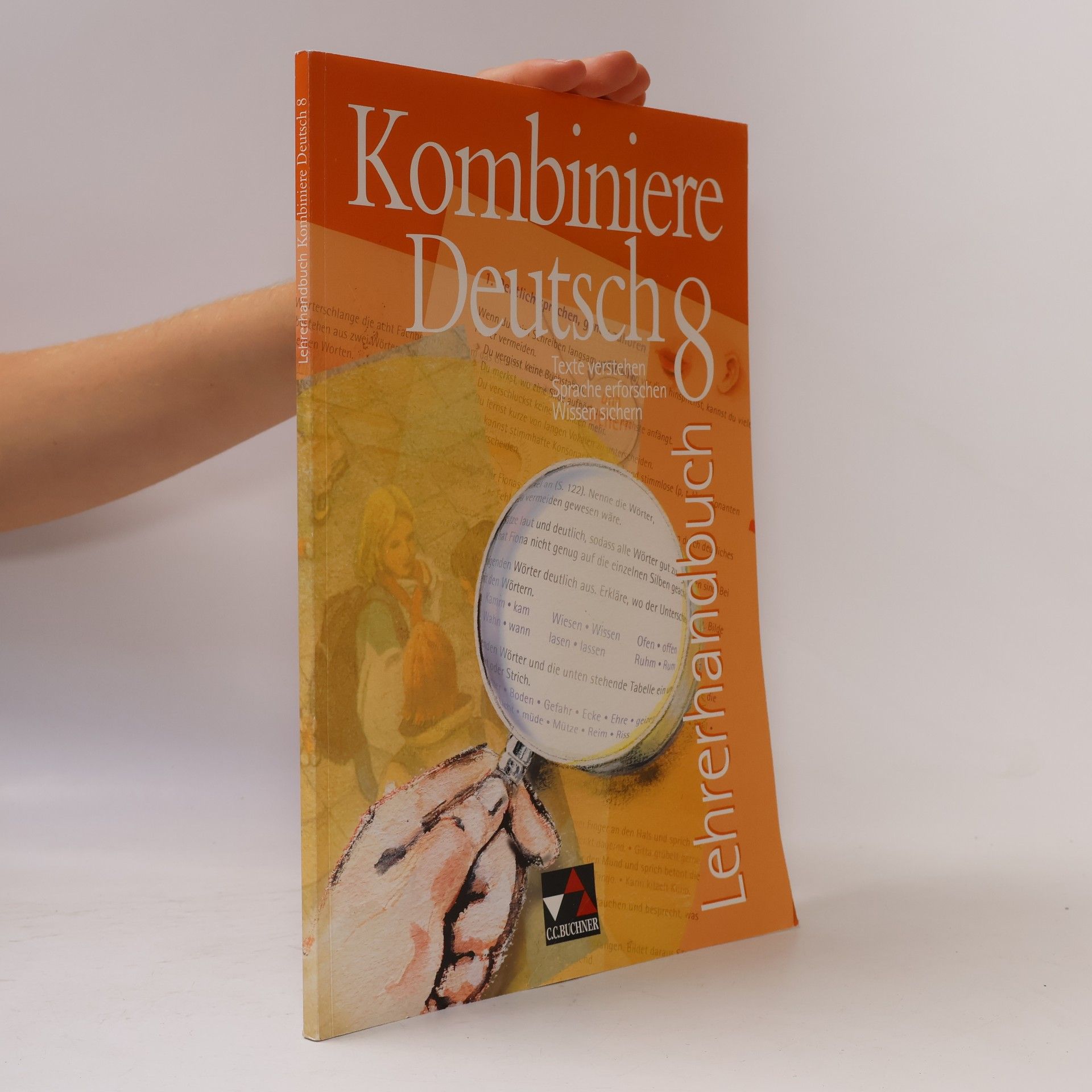 Müller, Karla Kombiniere Deutsch - Texte verstehen - Sprache erforschen - Wissen sichern / Kombiniere Deutsch LH 8