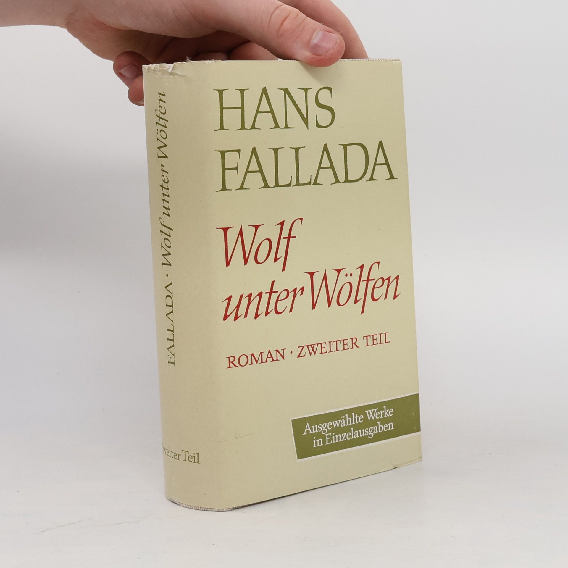 Hans Fallada Wolf unter Wölfen II.