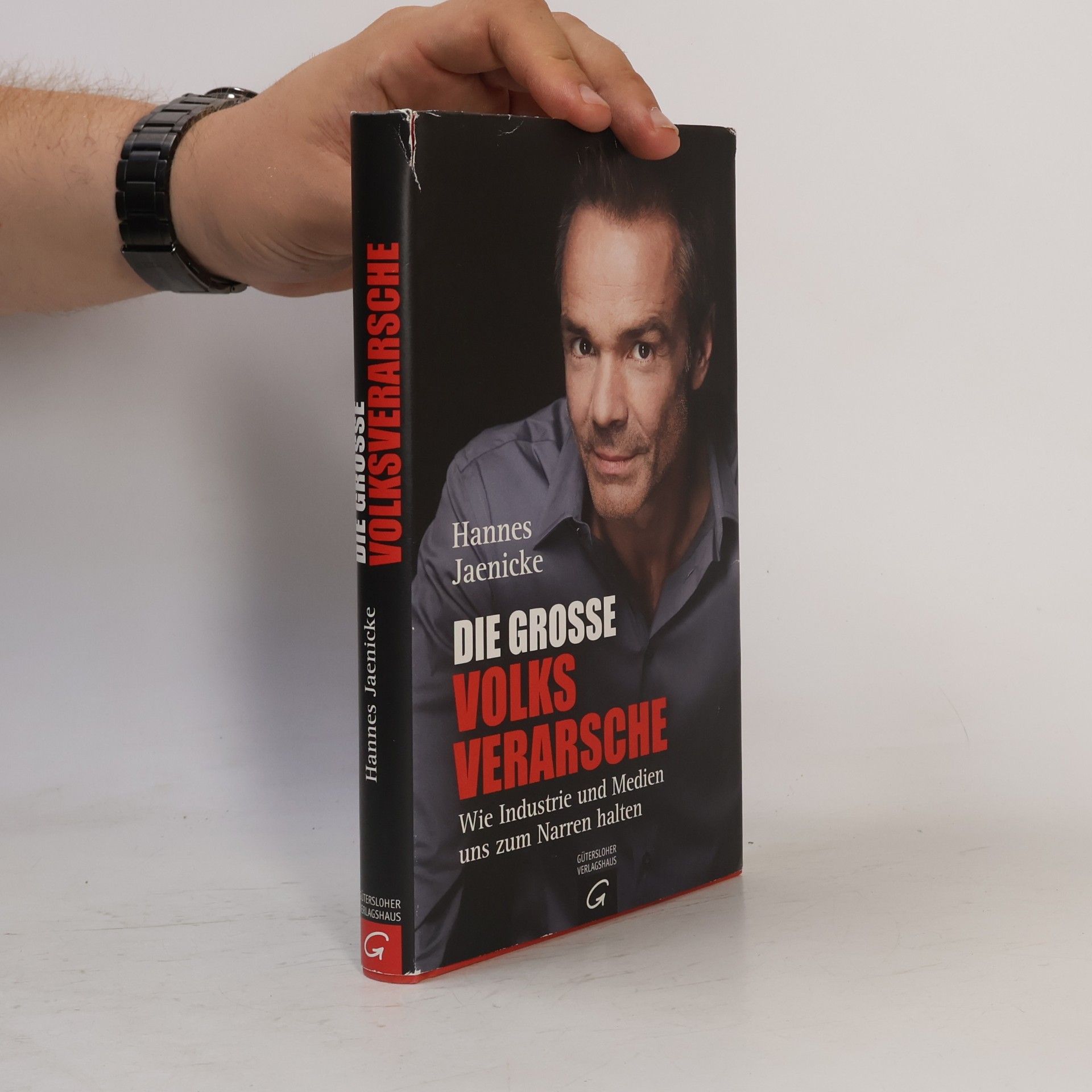 Hannes Jaenicke Die große Volksverarsche