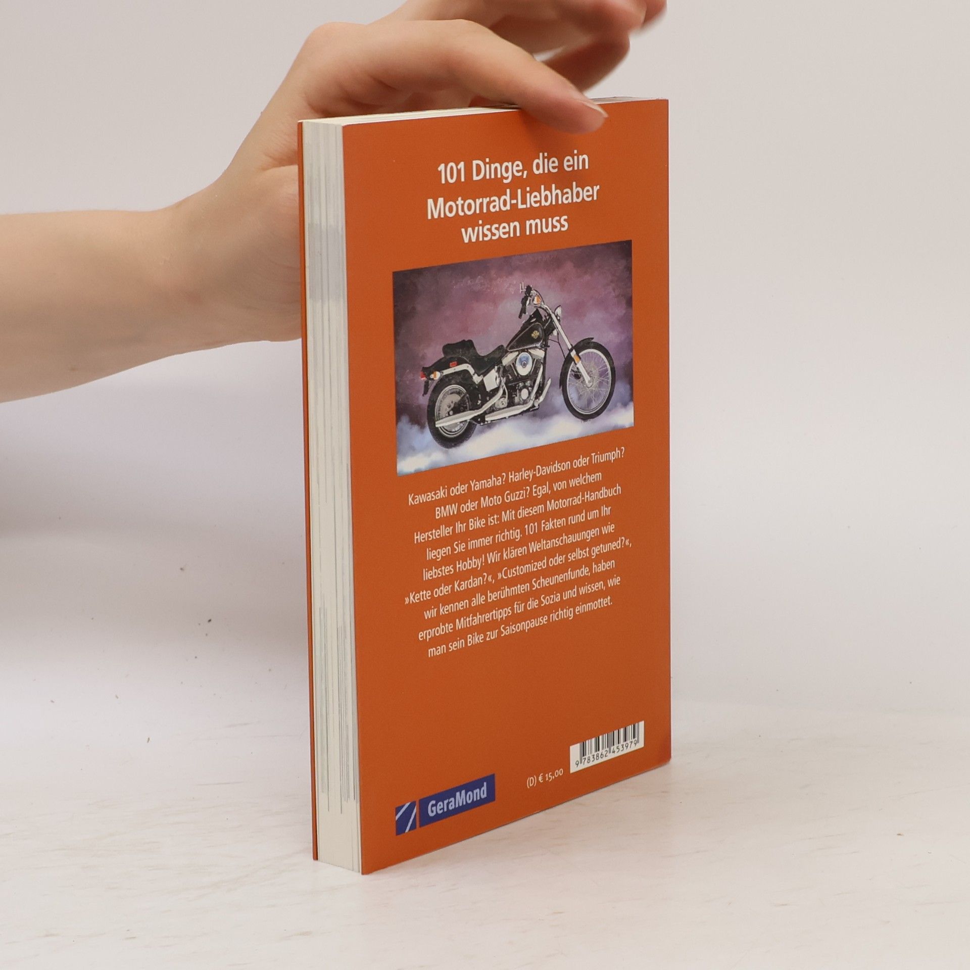 GeraMond 101 Dinge, die ein Motorrad-Liebhaber wissen muss!
