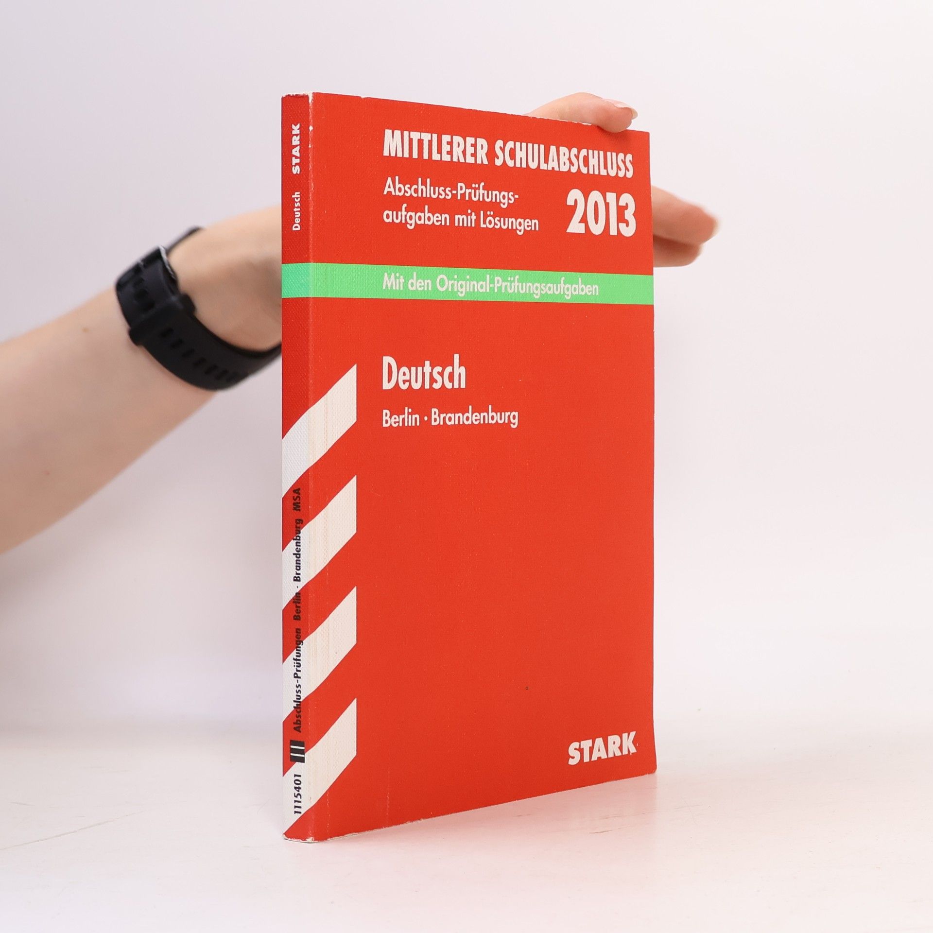 Mittlerer Schulabschluss Berlin - 2013: Deutsch