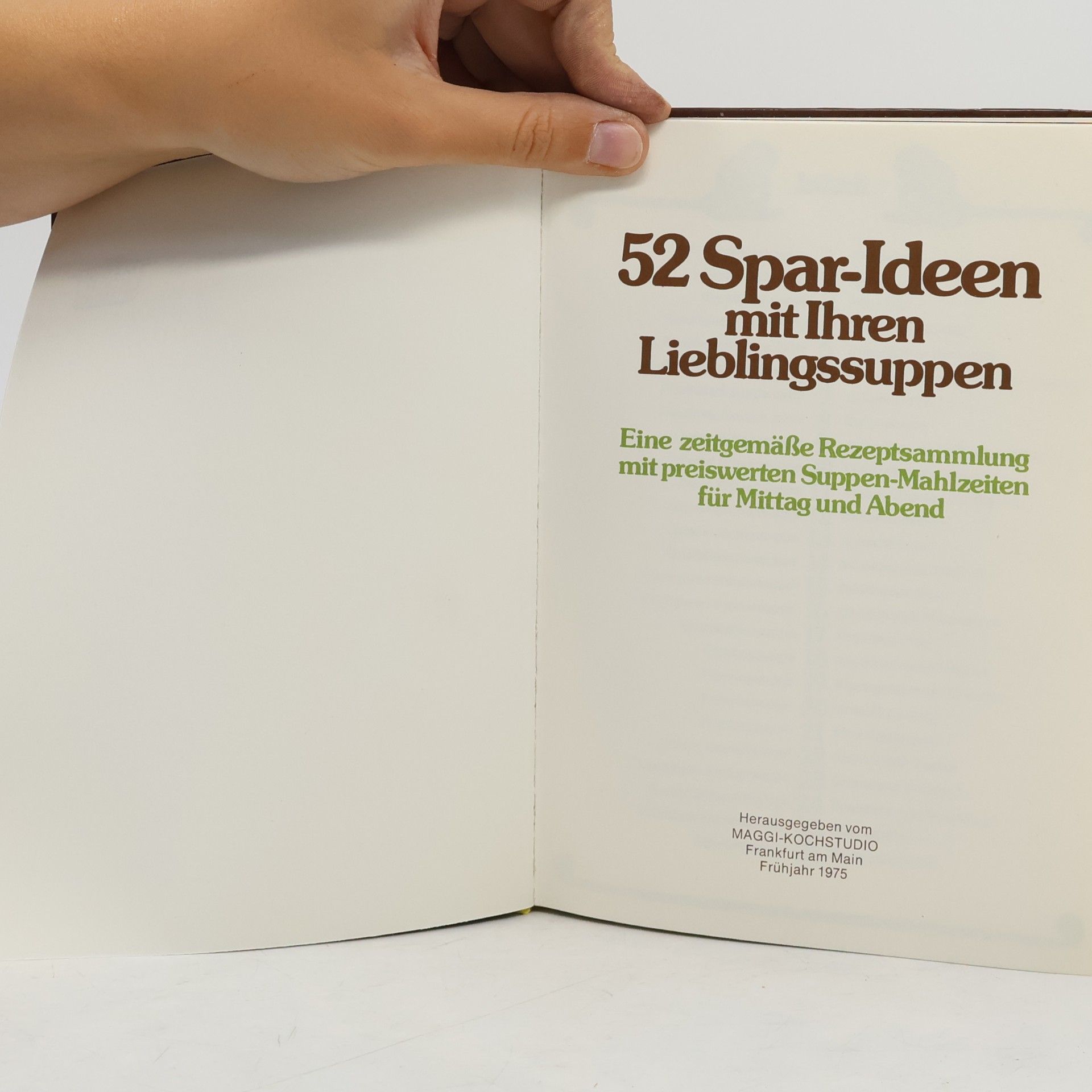 Kolektiv autorů 52 Spar-Ideen mit Ihren Lieblingssuppen