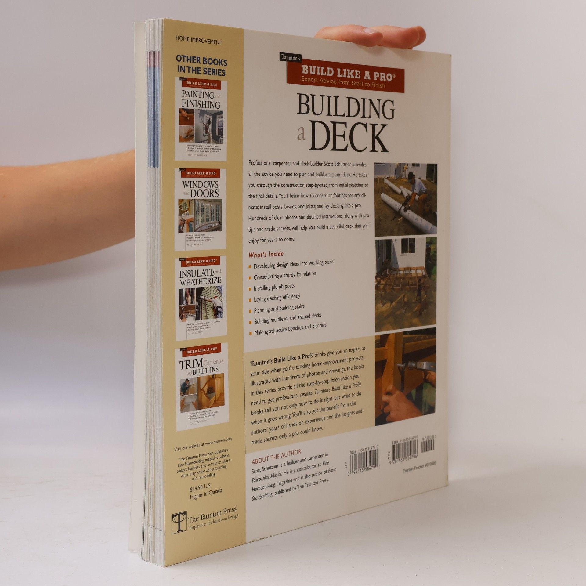 Scott Schuttner Build Like a Pro: Building a Deck