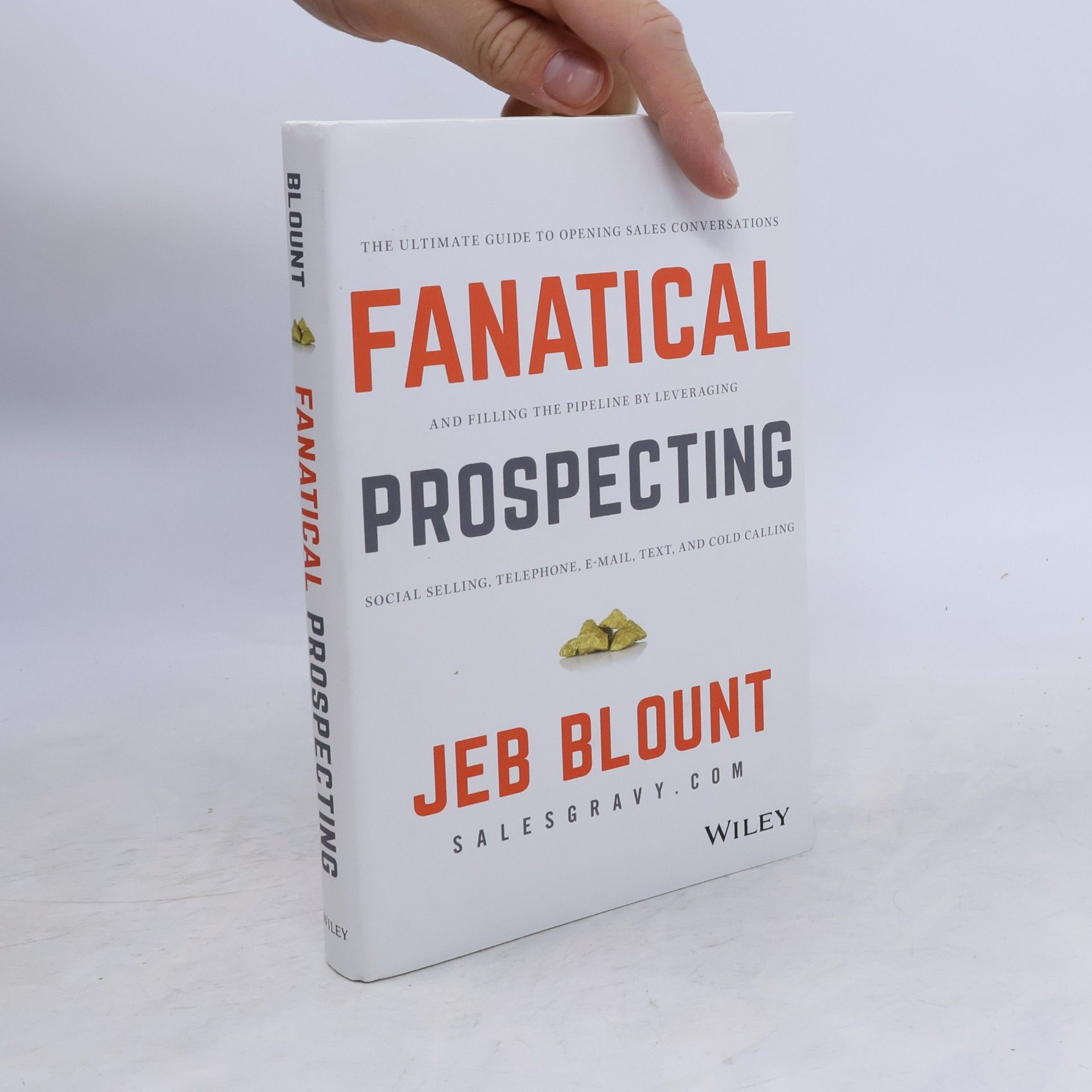 Jeb Blount Fanatical Prospecting