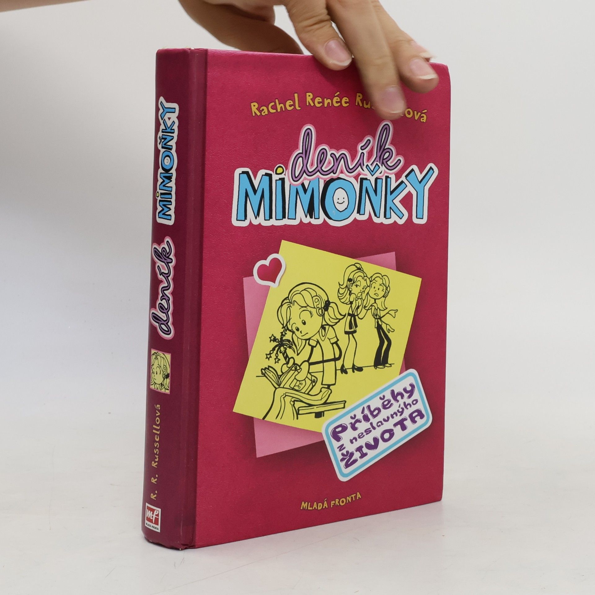 Deník mimoňky 1. Příběhy z neslavnýho života
