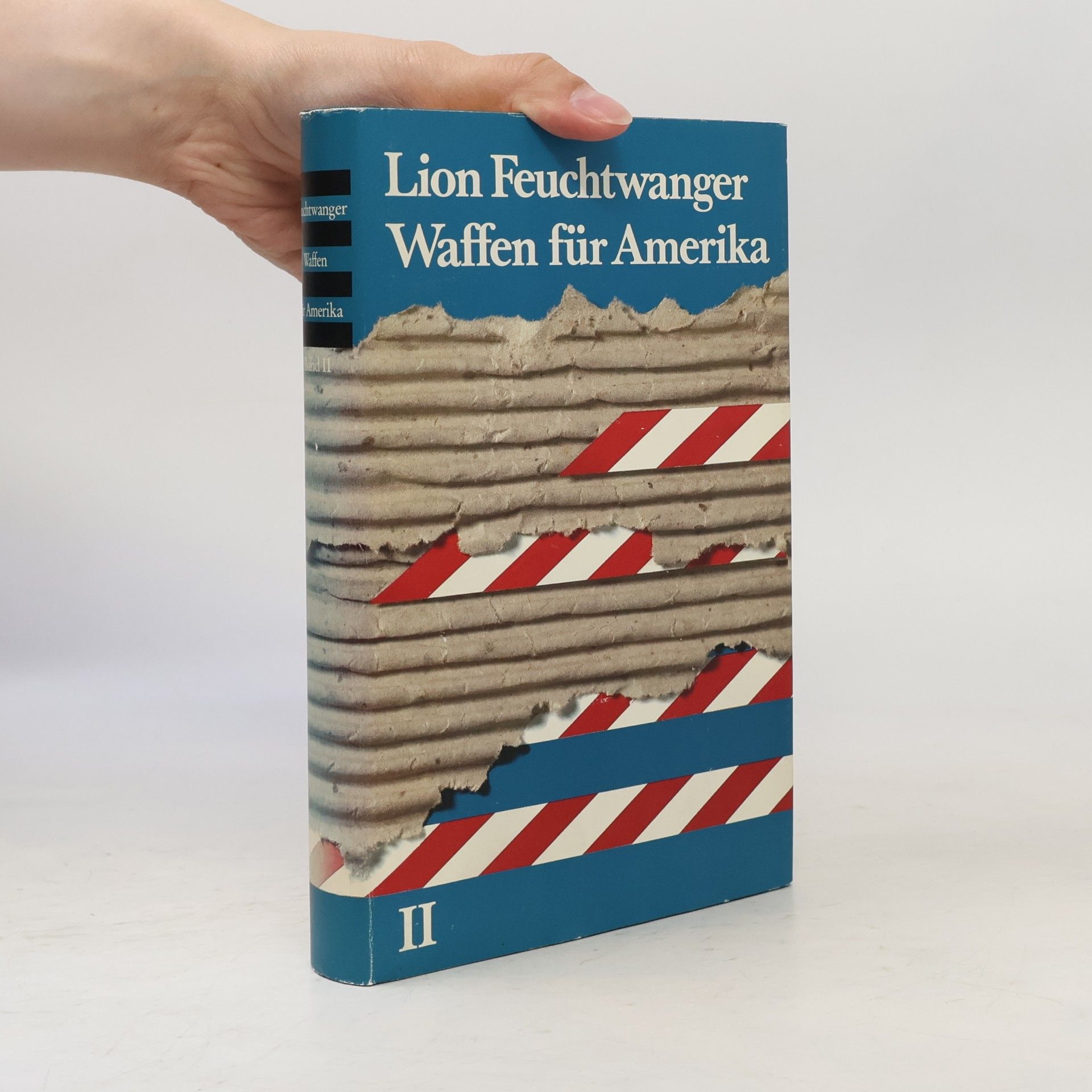 Lion Feuchtwanger Waffen für Amerika