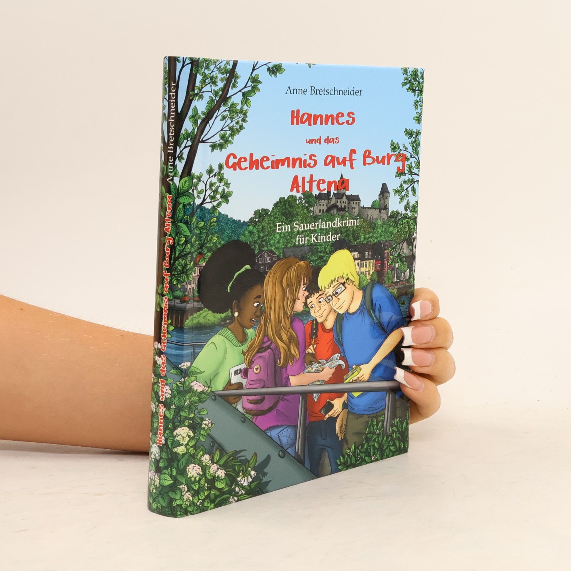 Anneliese Bretschneider Hannes und das Geheimnis auf Burg Altena