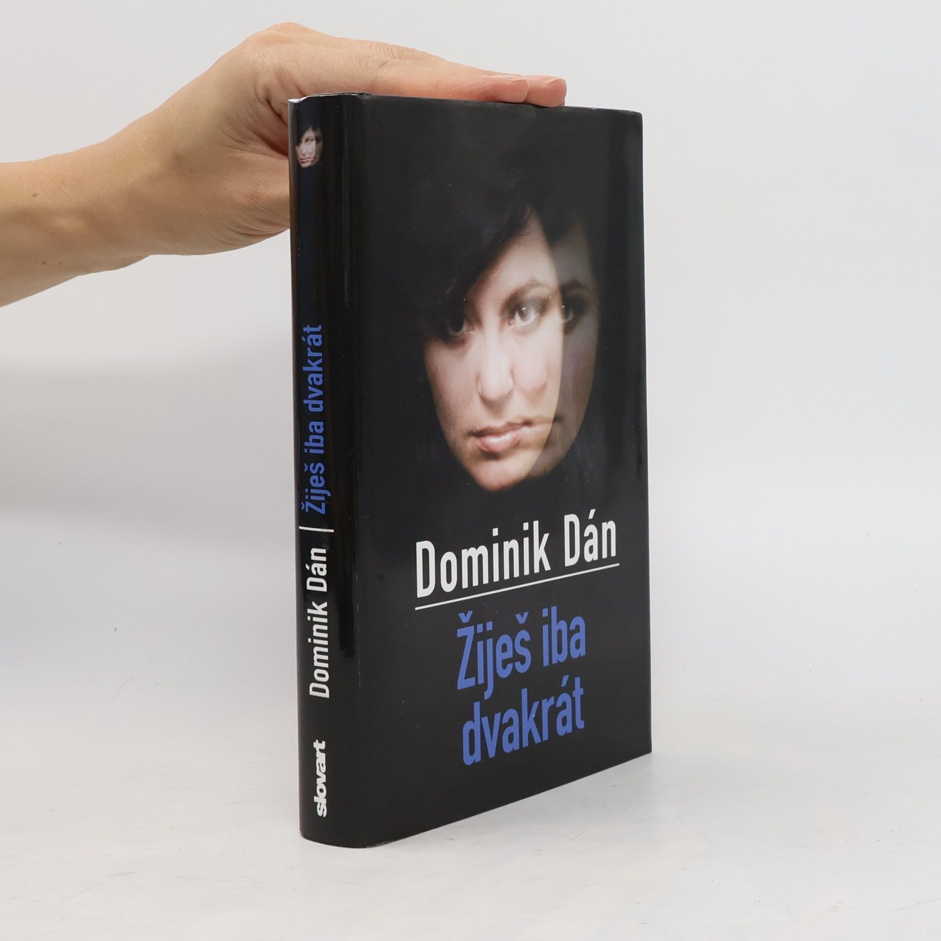 Dominik Dán Žiješ iba dvakrát