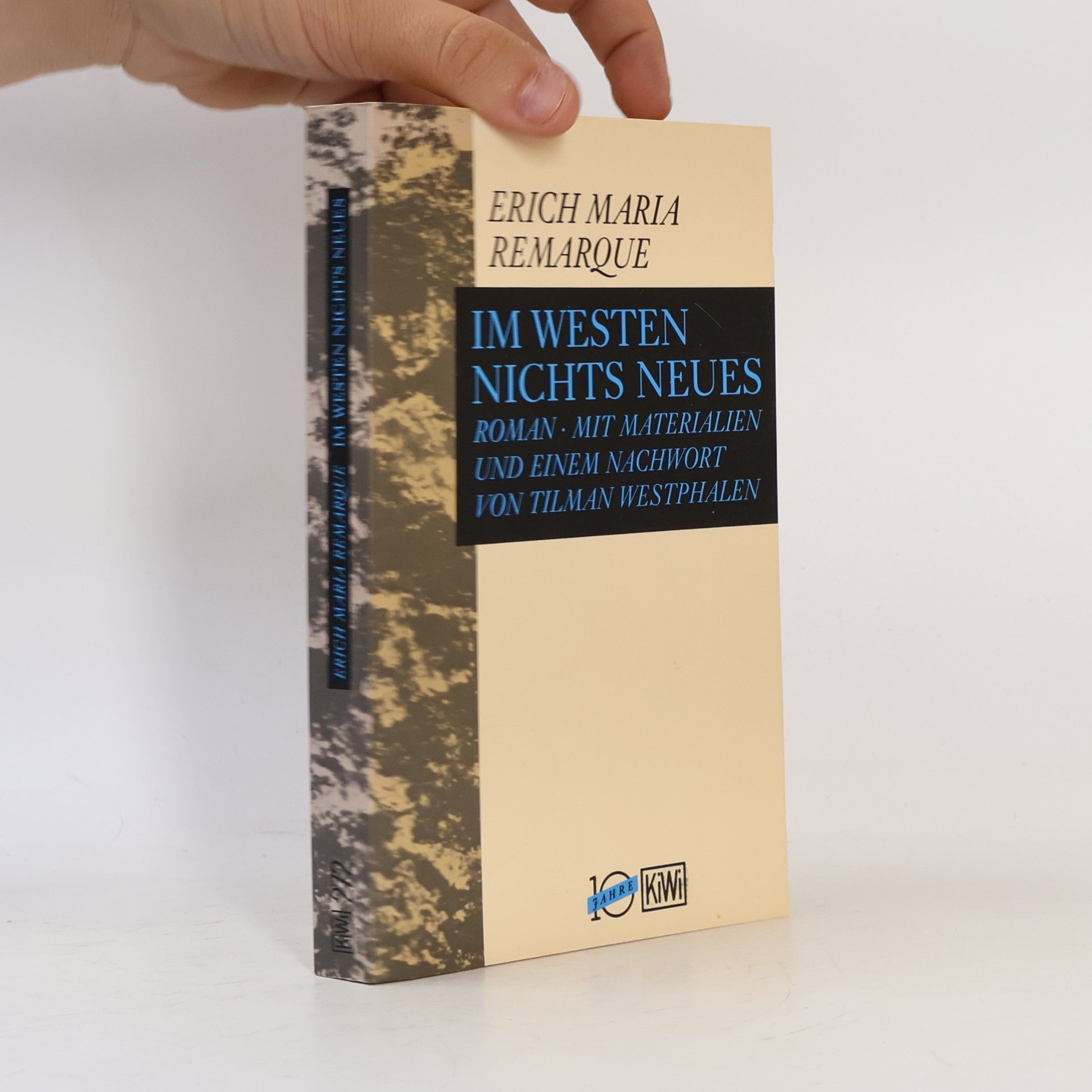 Tilman Westphalen Im Westen nichts Neues: Roman mit Materialien und einem Nachwort von Tilman Westphalen