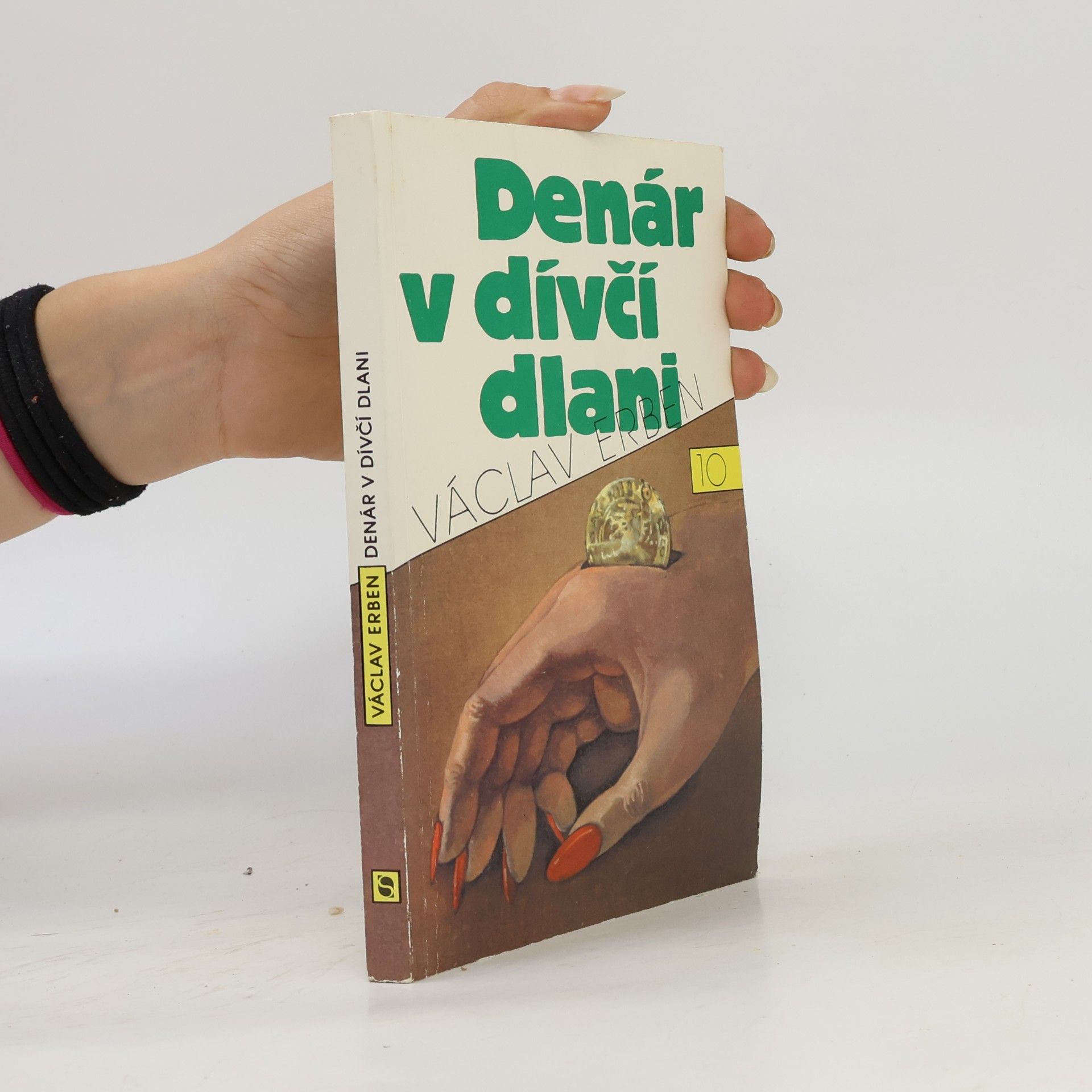 Václav Erben Denár v dívčí dlani