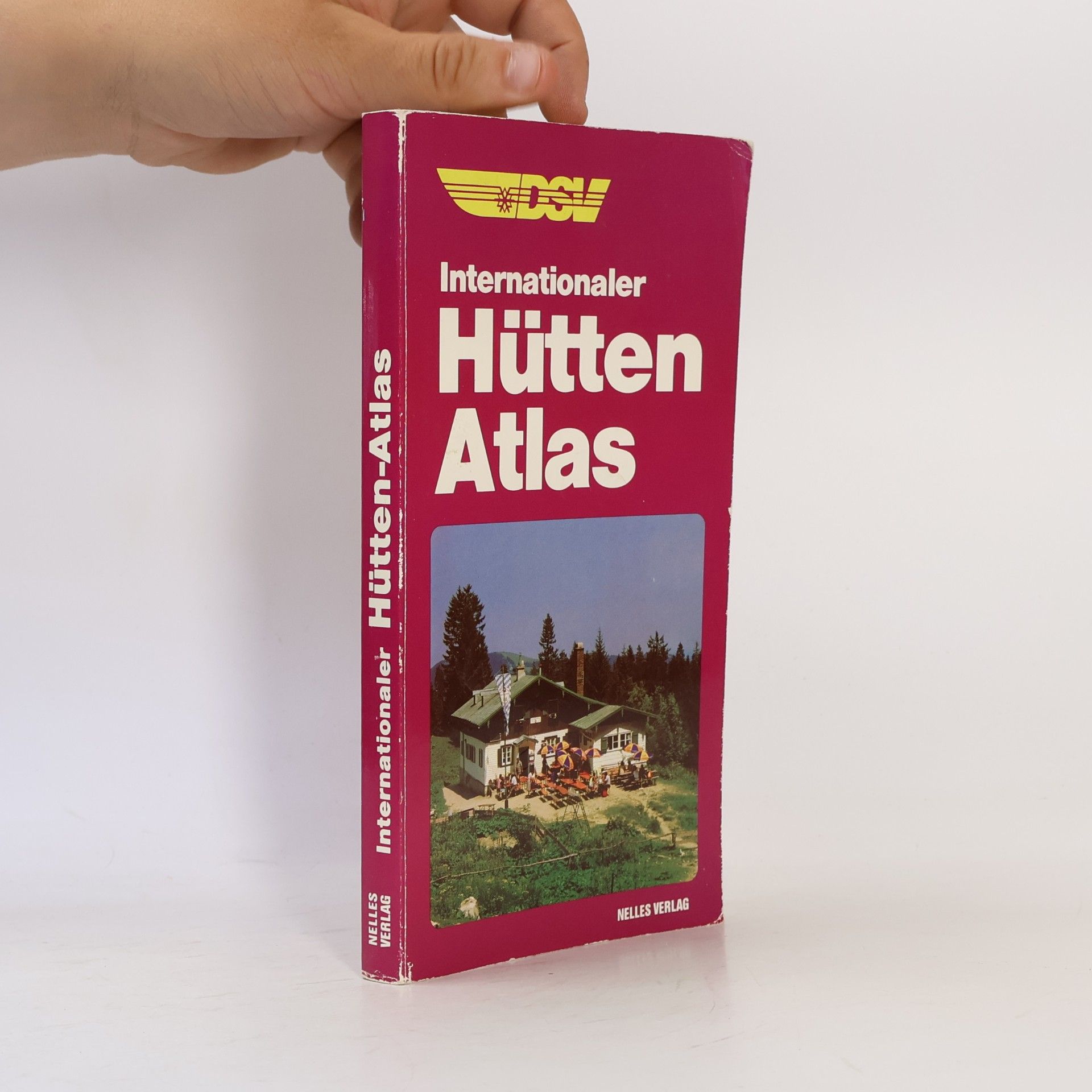 Autorenkollektiv Internationaler Hütten-Atlas