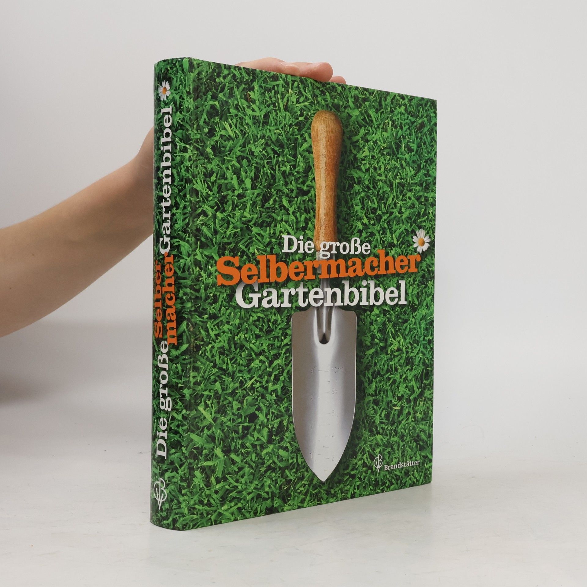 Klaus Ruhnau Die große Selbermacher-Gartenbibel