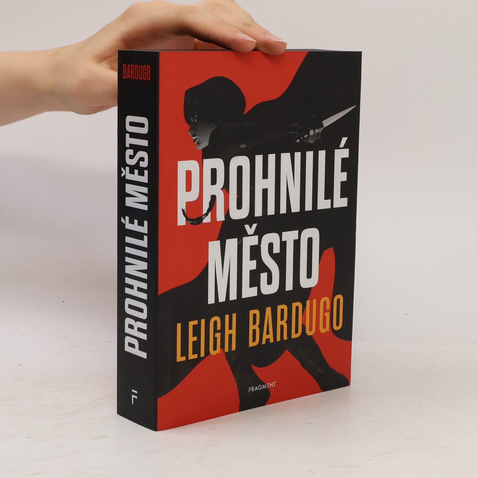 Leigh Bardugo Prohnilé město