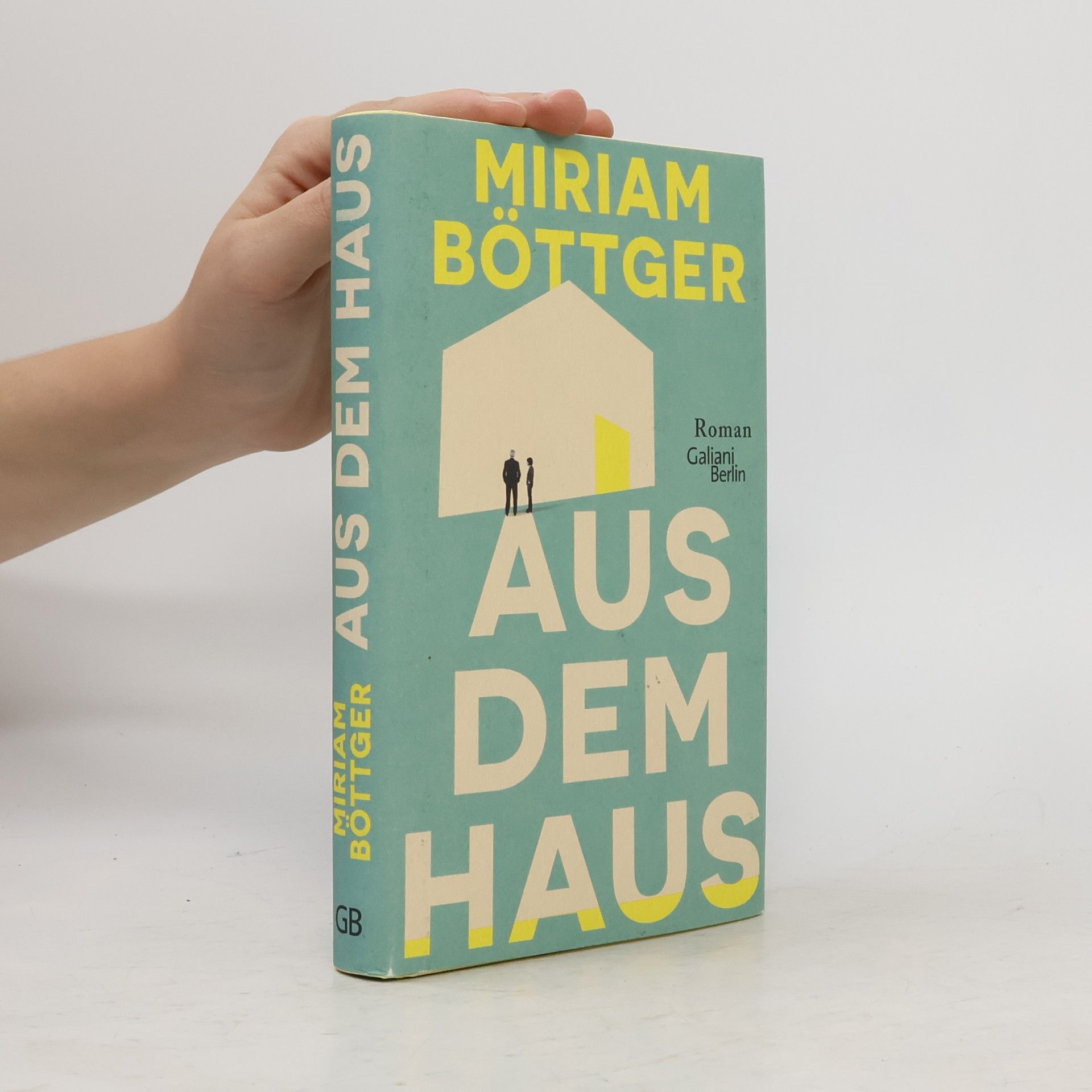 Miriam Böttger Aus dem Haus