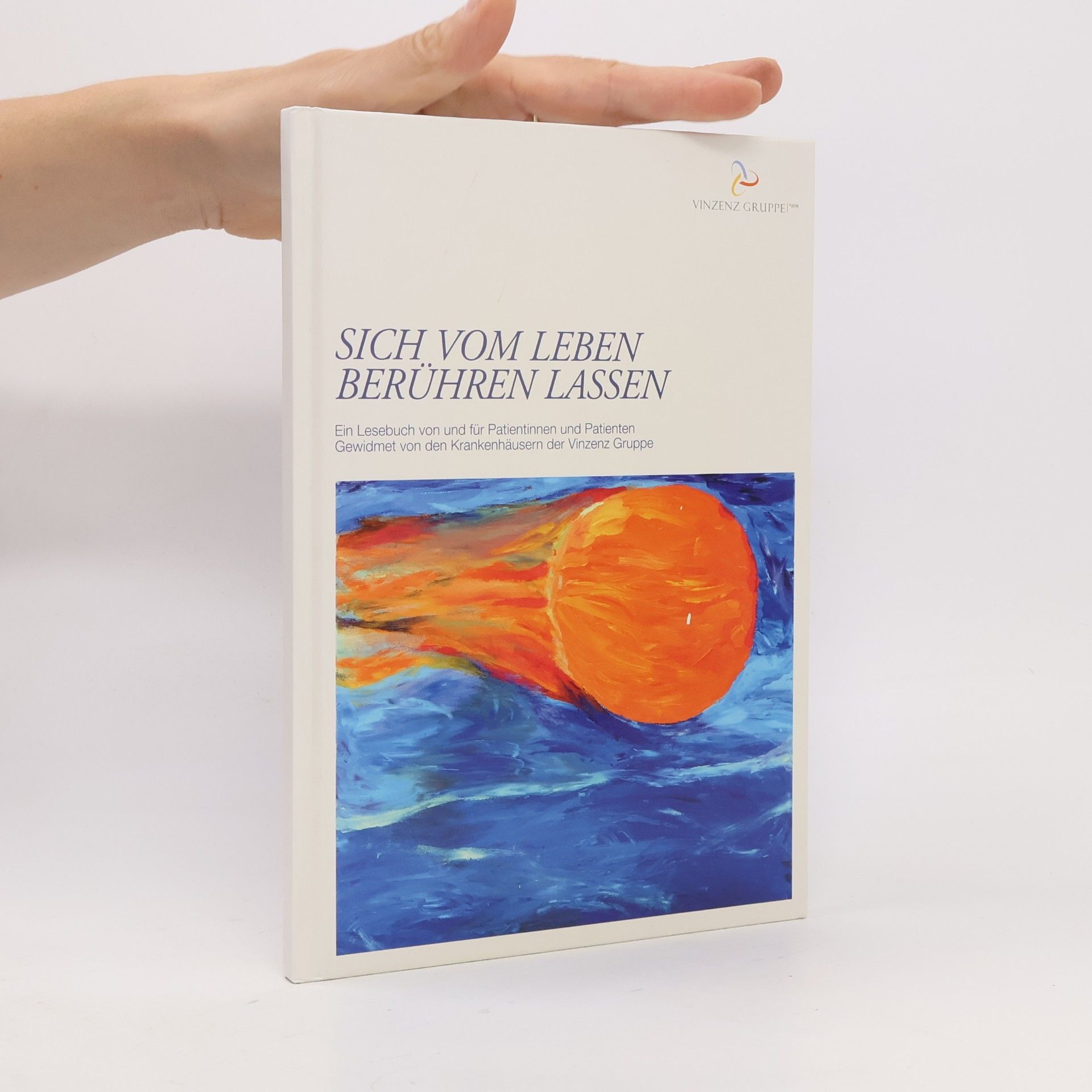 Autorenkollektiv Sich vom Leben berühren lassen