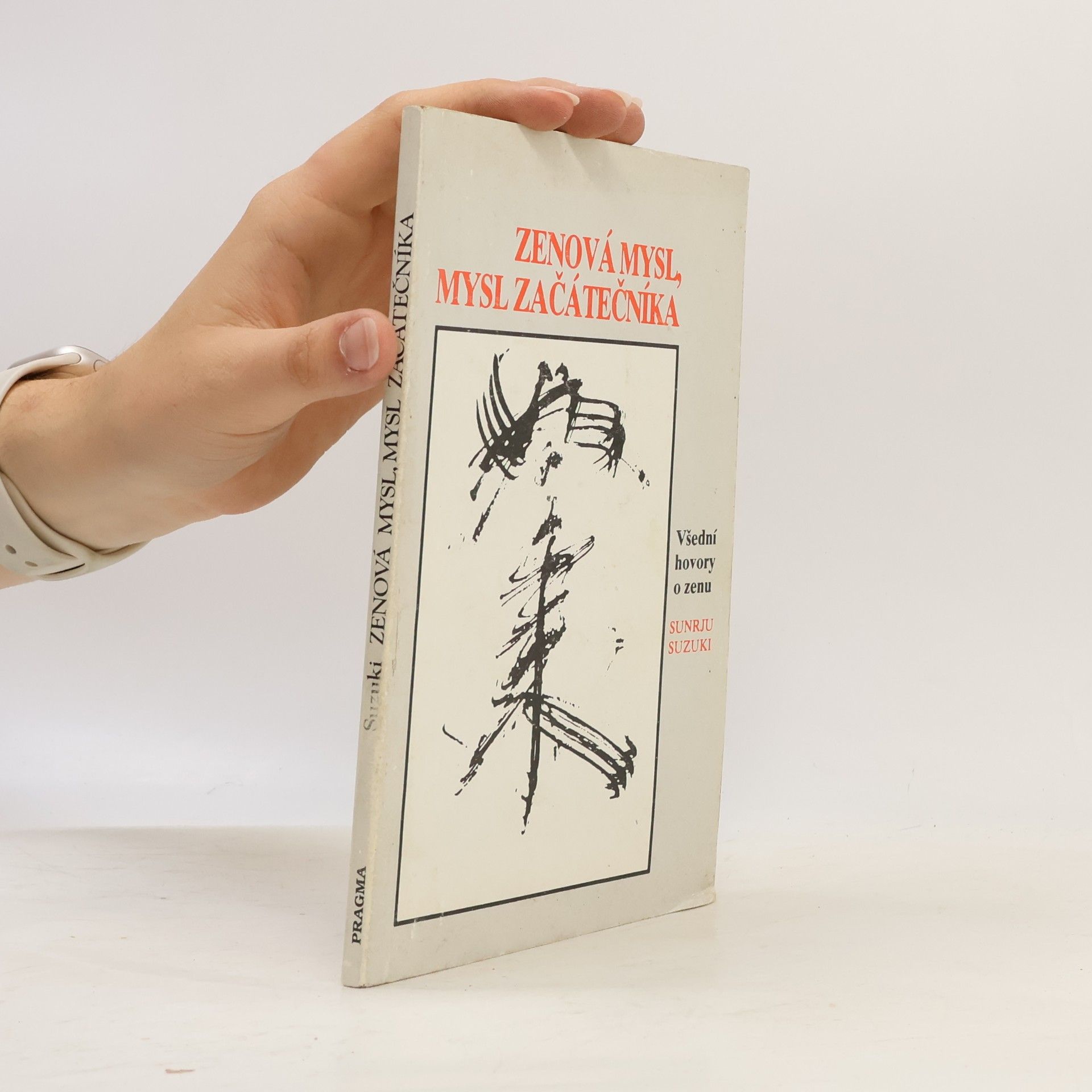 Suzuki Shunryū Zenová mysl, mysl začátečníka