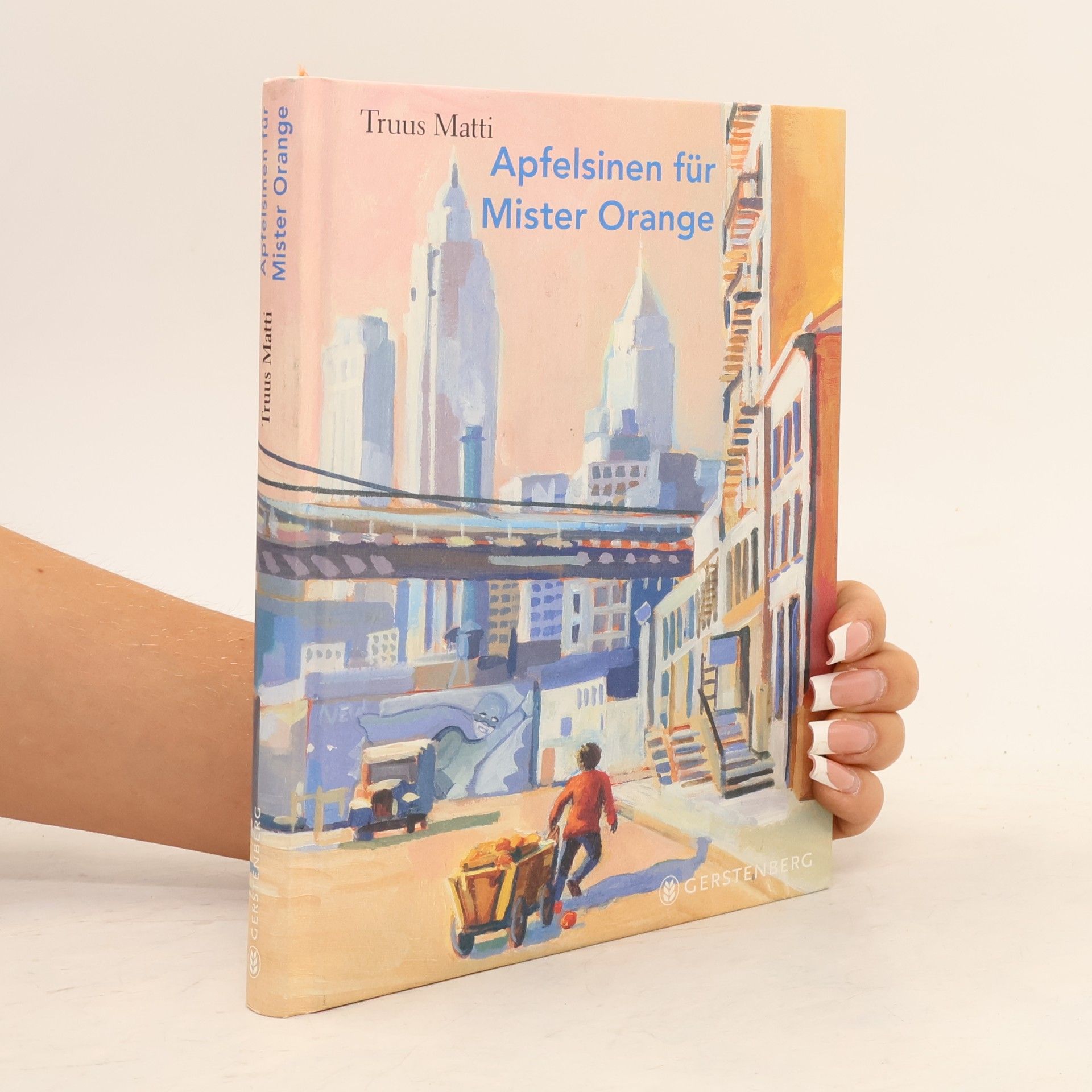 Truus Matti Apfelsinen für Mister Orange
