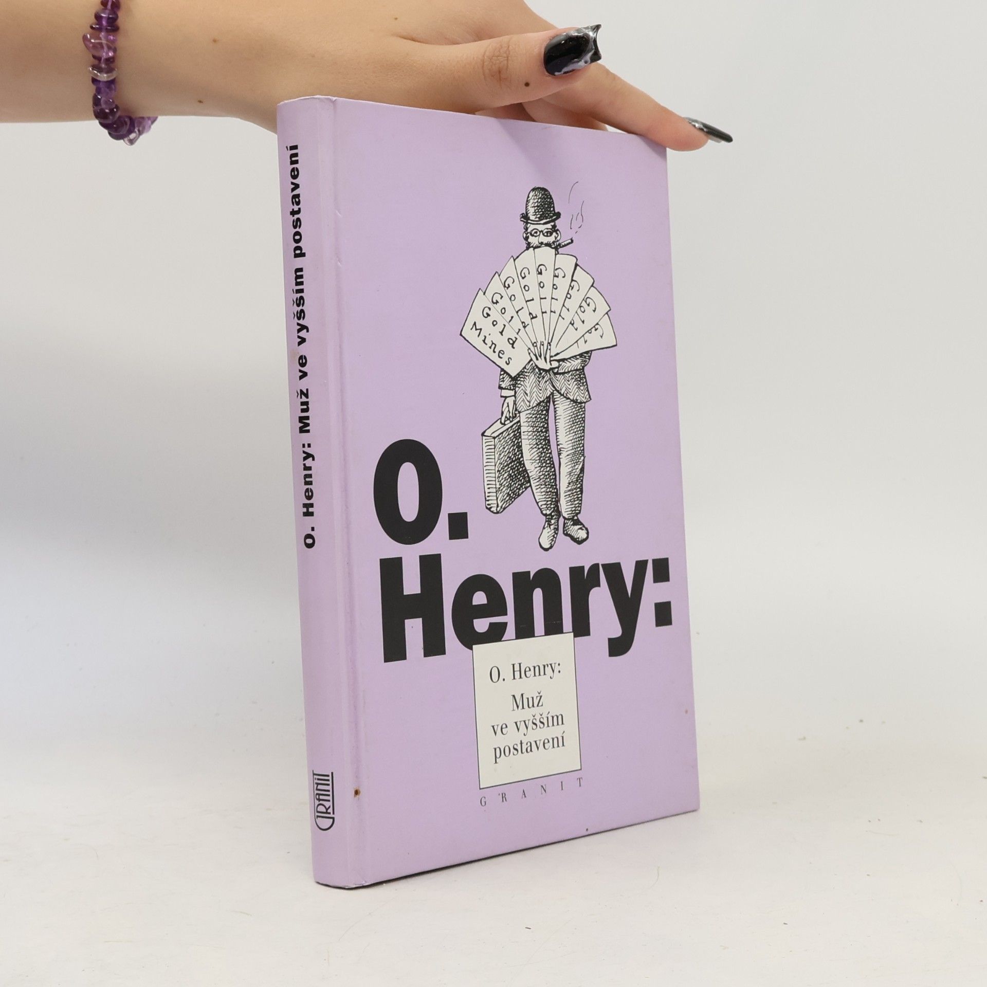 O. Henry Muž ve vyšším postavení