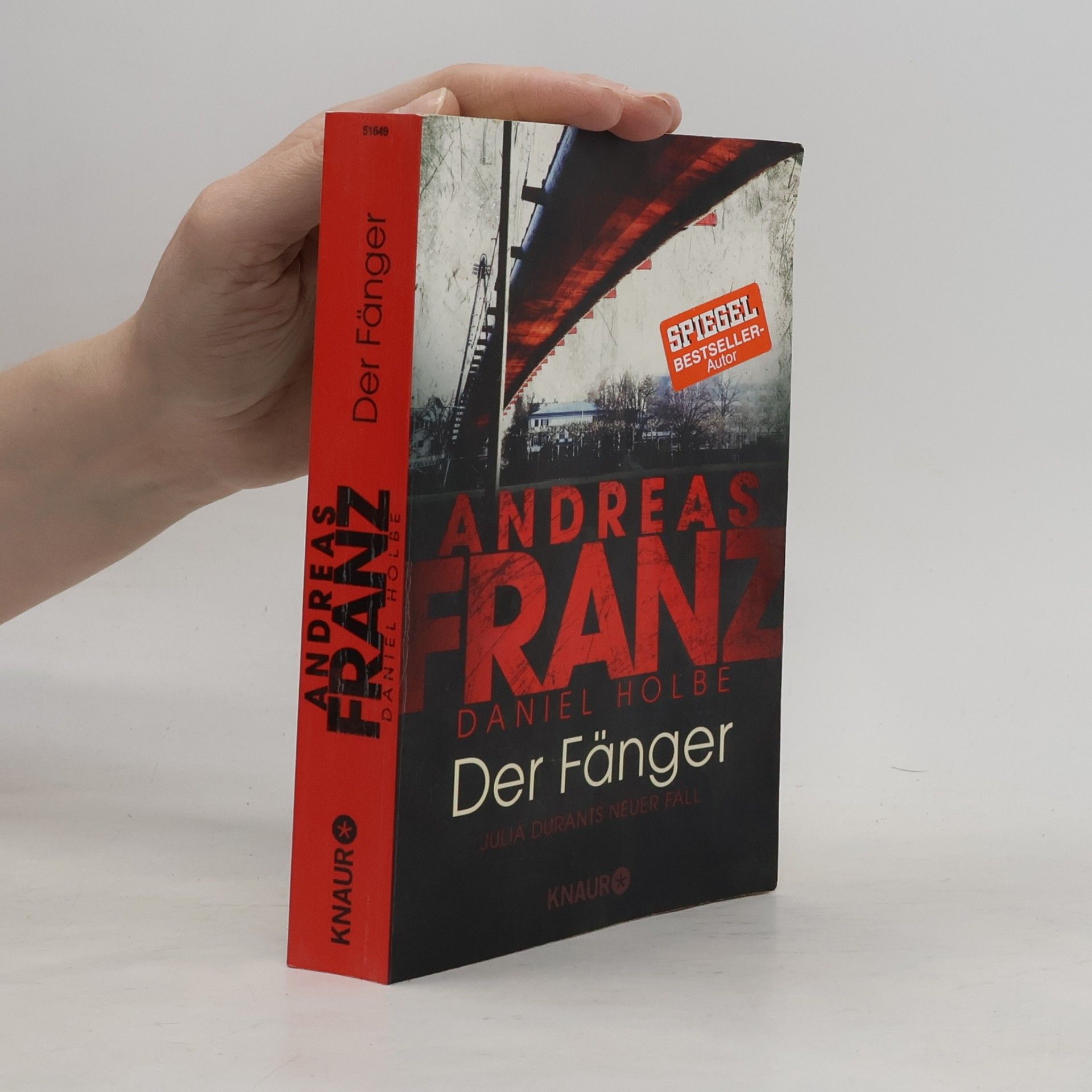 Andreas Franz Der Fänger. Julia Durants neuer Fall
