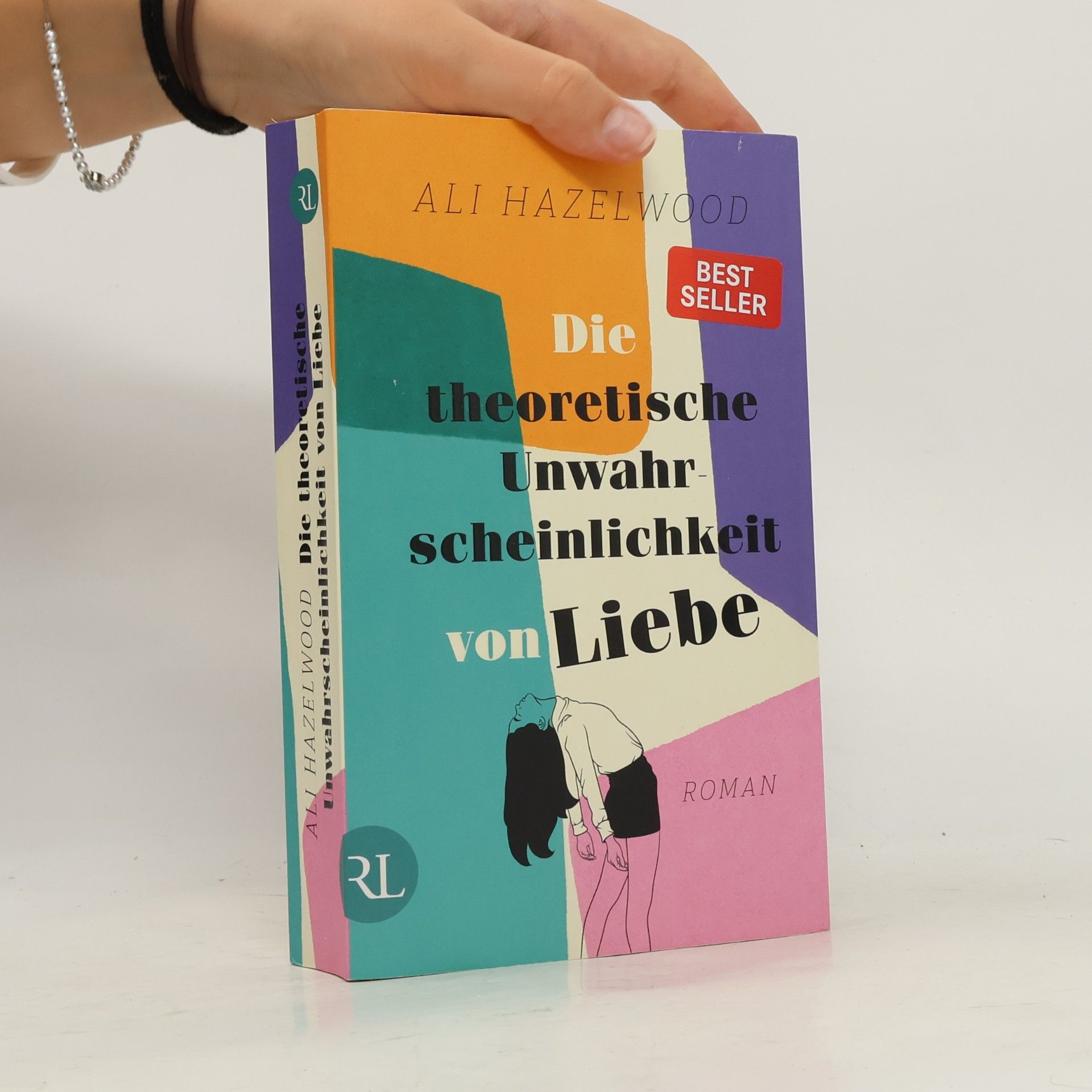 Ali Hazelwood Die theoretische Unwahrscheinlichkeit von Liebe
