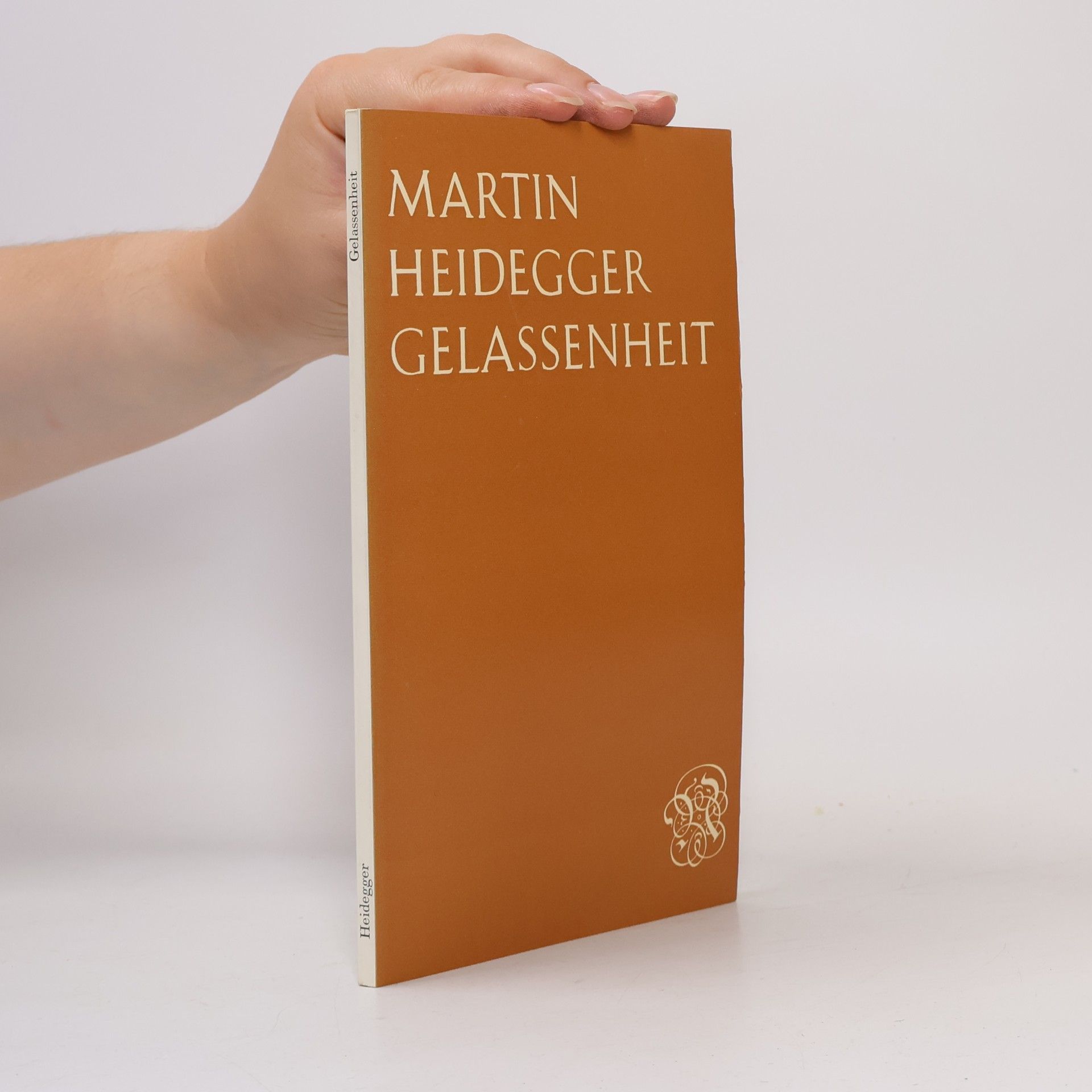 Martin Heidegger Gelassenheit