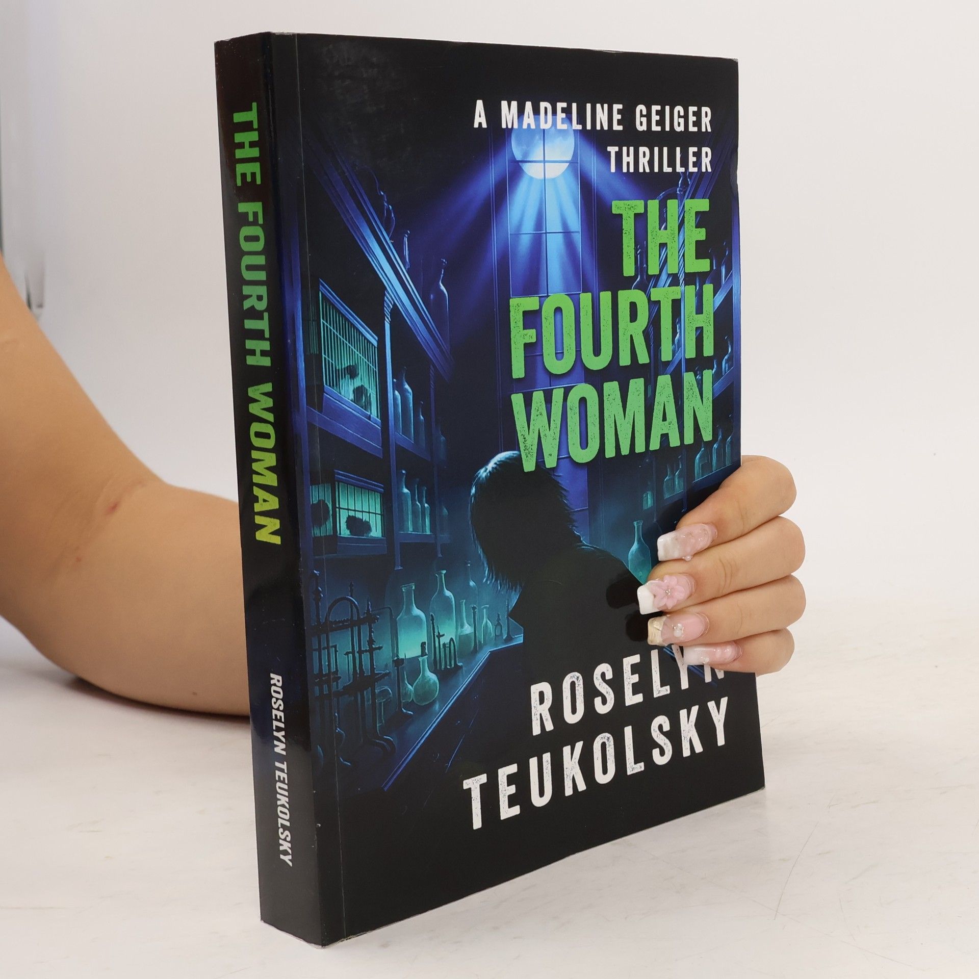 Roselyn Teukolsky The Fourth Woman